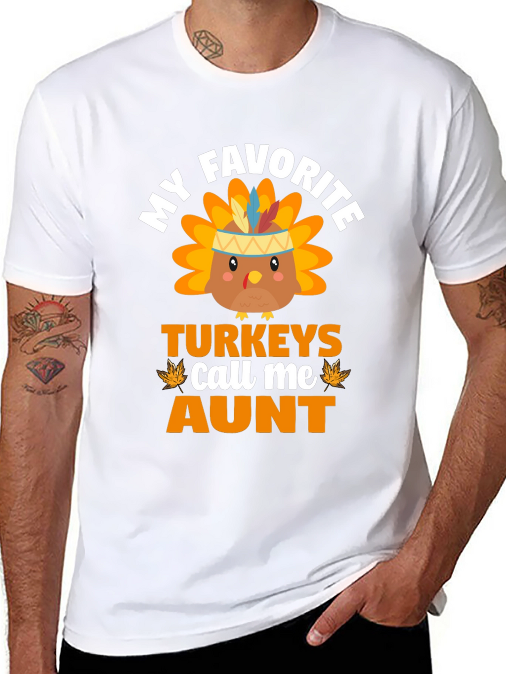My Favorite Turkeys Call Me Aunt Thanksgiving T-Shirt