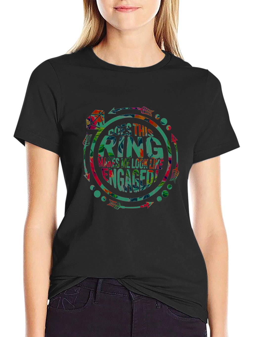Does This Ring Makes Me Look Like Engaged T-Shirt