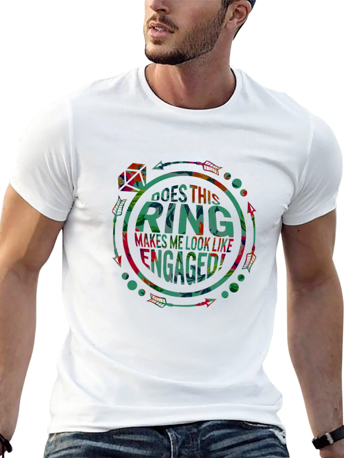 Does This Ring Makes Me Look Like Engaged T-Shirt