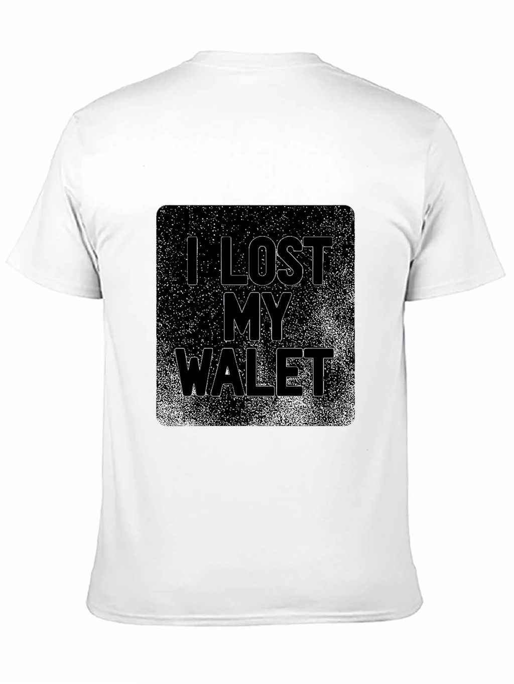 I Lost My Wallet Graphic T-Shirt
