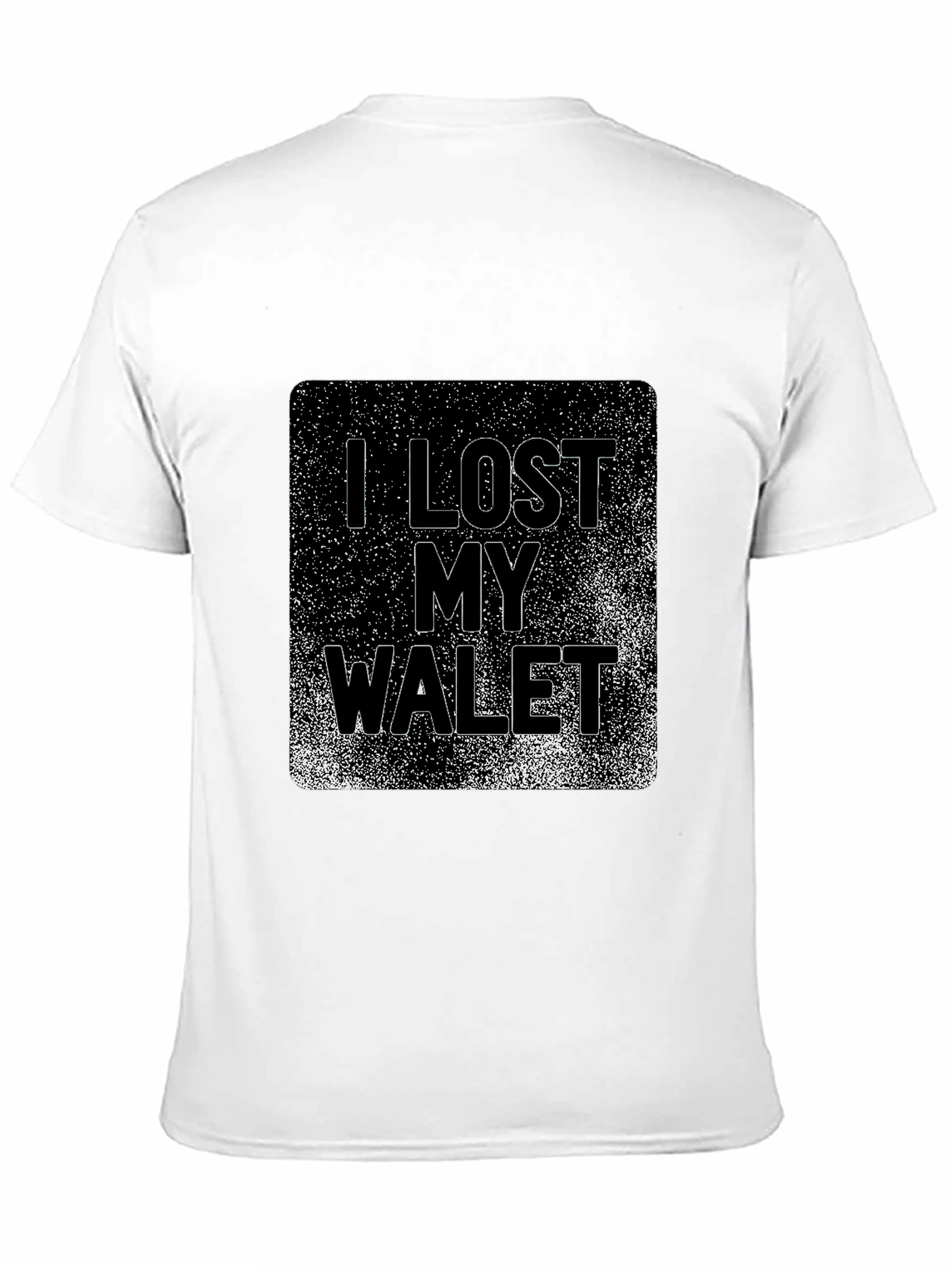 I Lost My Wallet Graphic T-Shirt