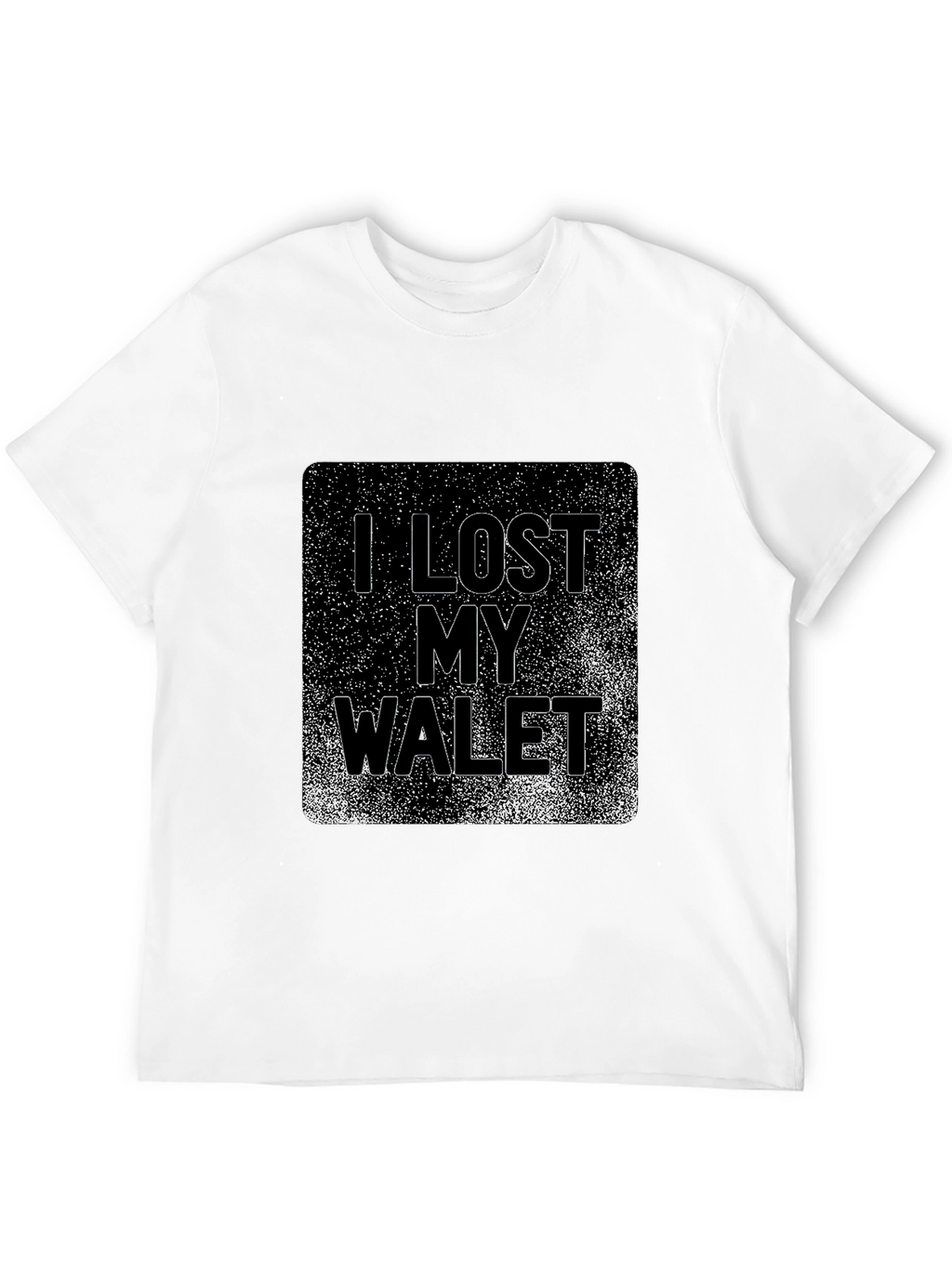 I Lost My Wallet Graphic T-Shirt