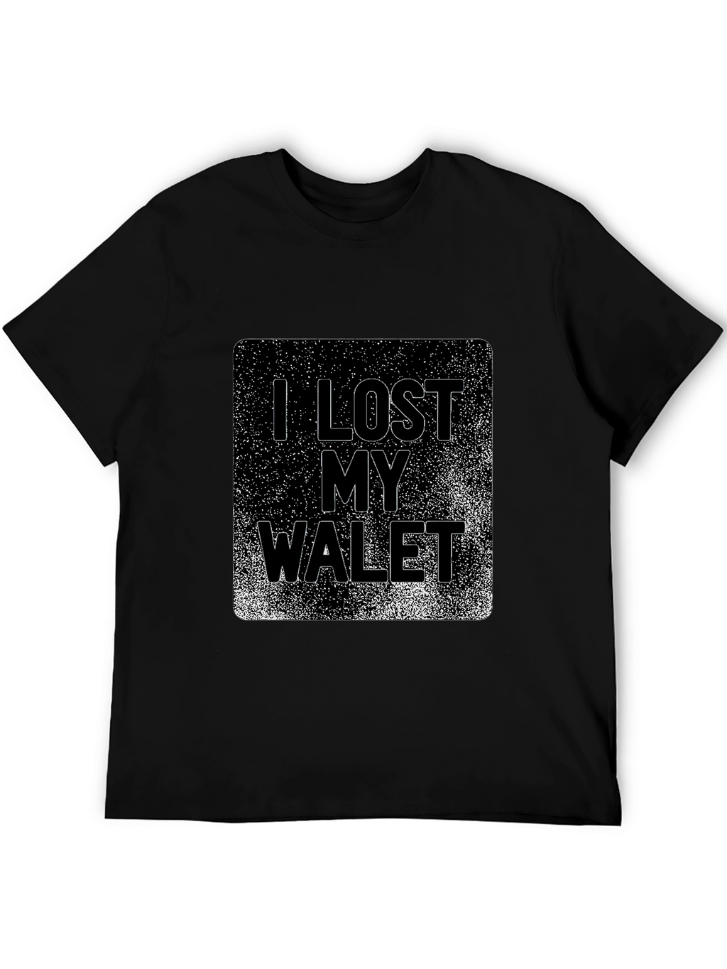 I Lost My Wallet Graphic T-Shirt