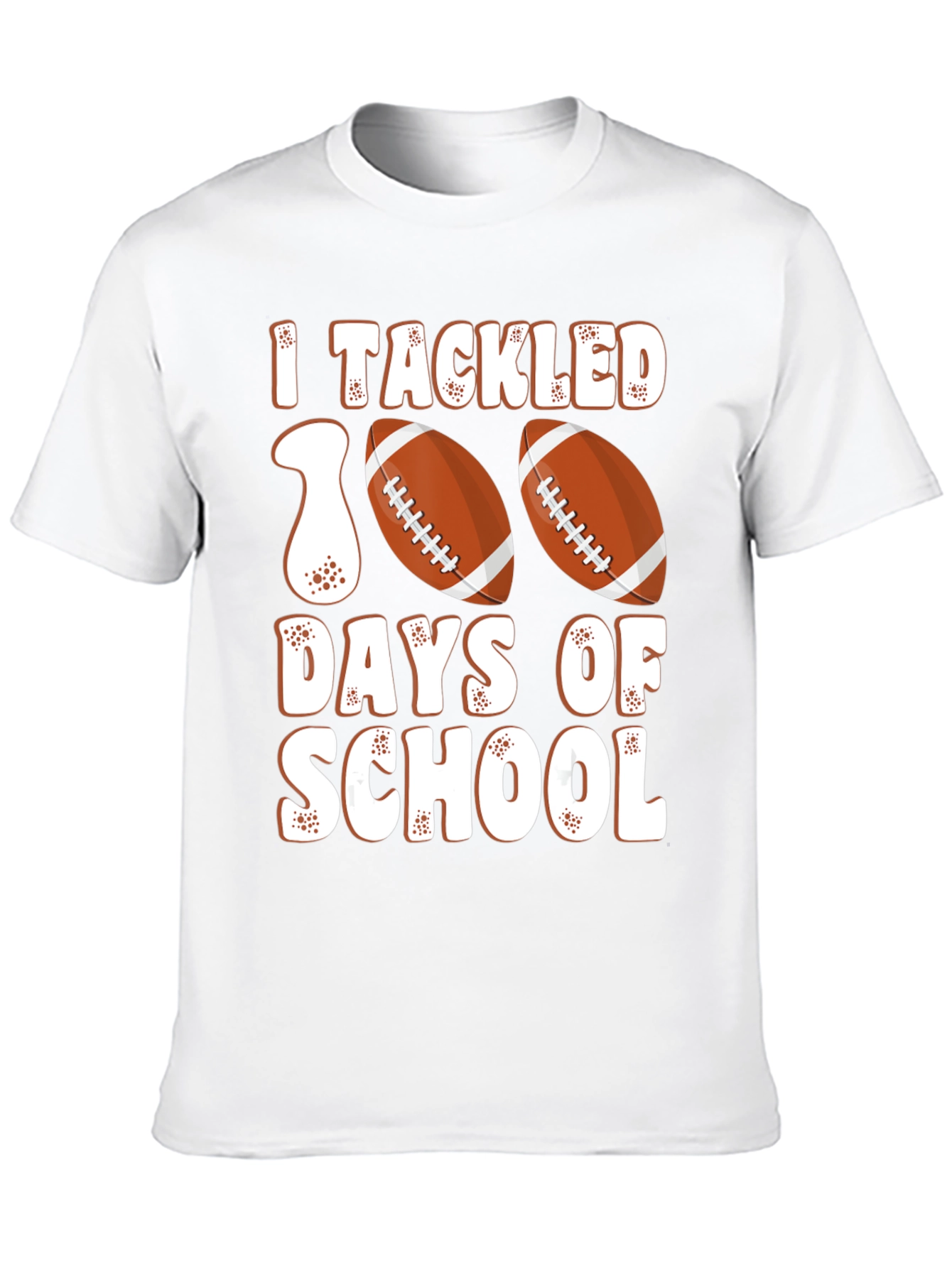 I Tackled 100 Days of School Football T-Shirt