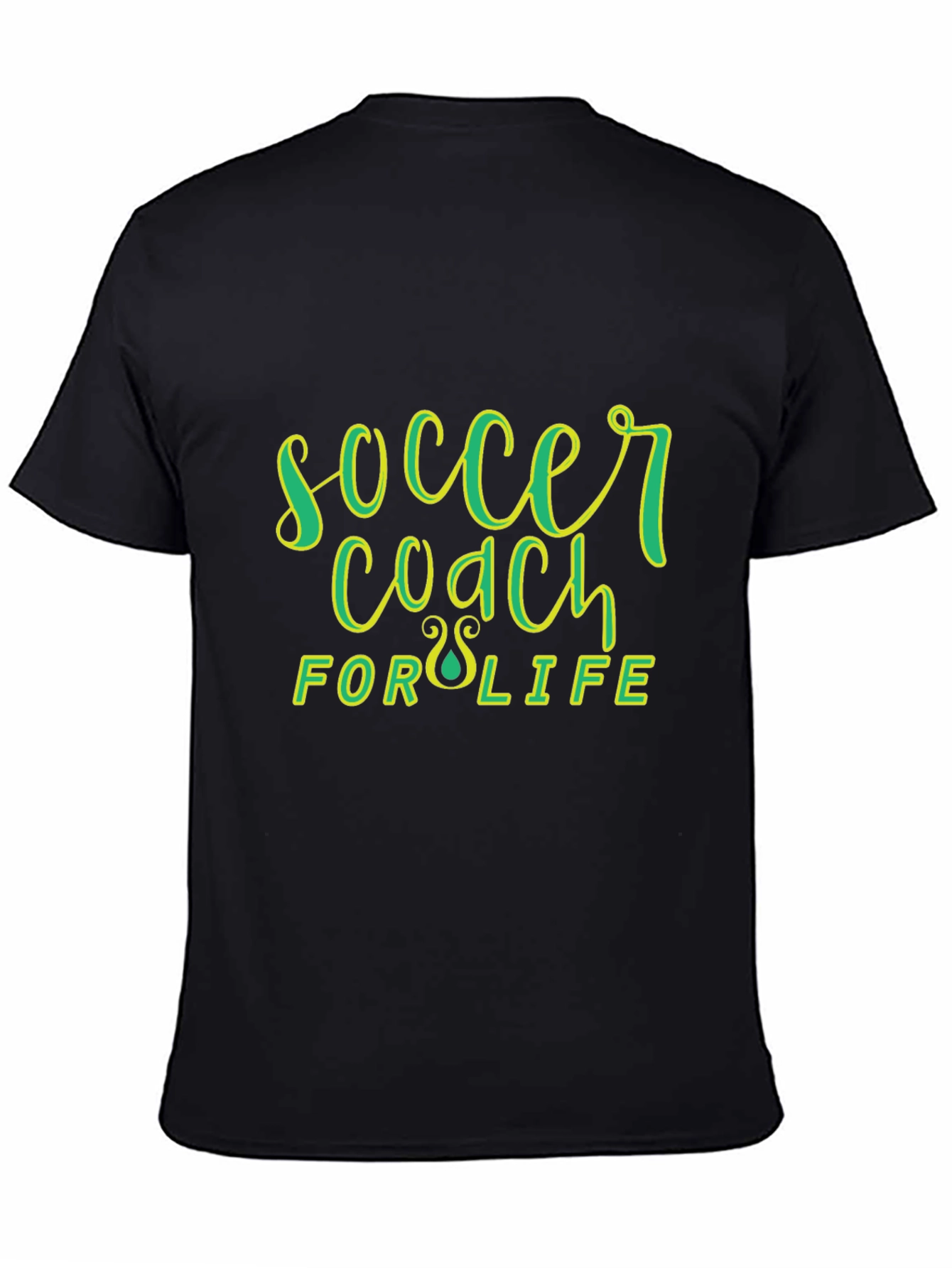 Soccer Coach for Life Black T-Shirt