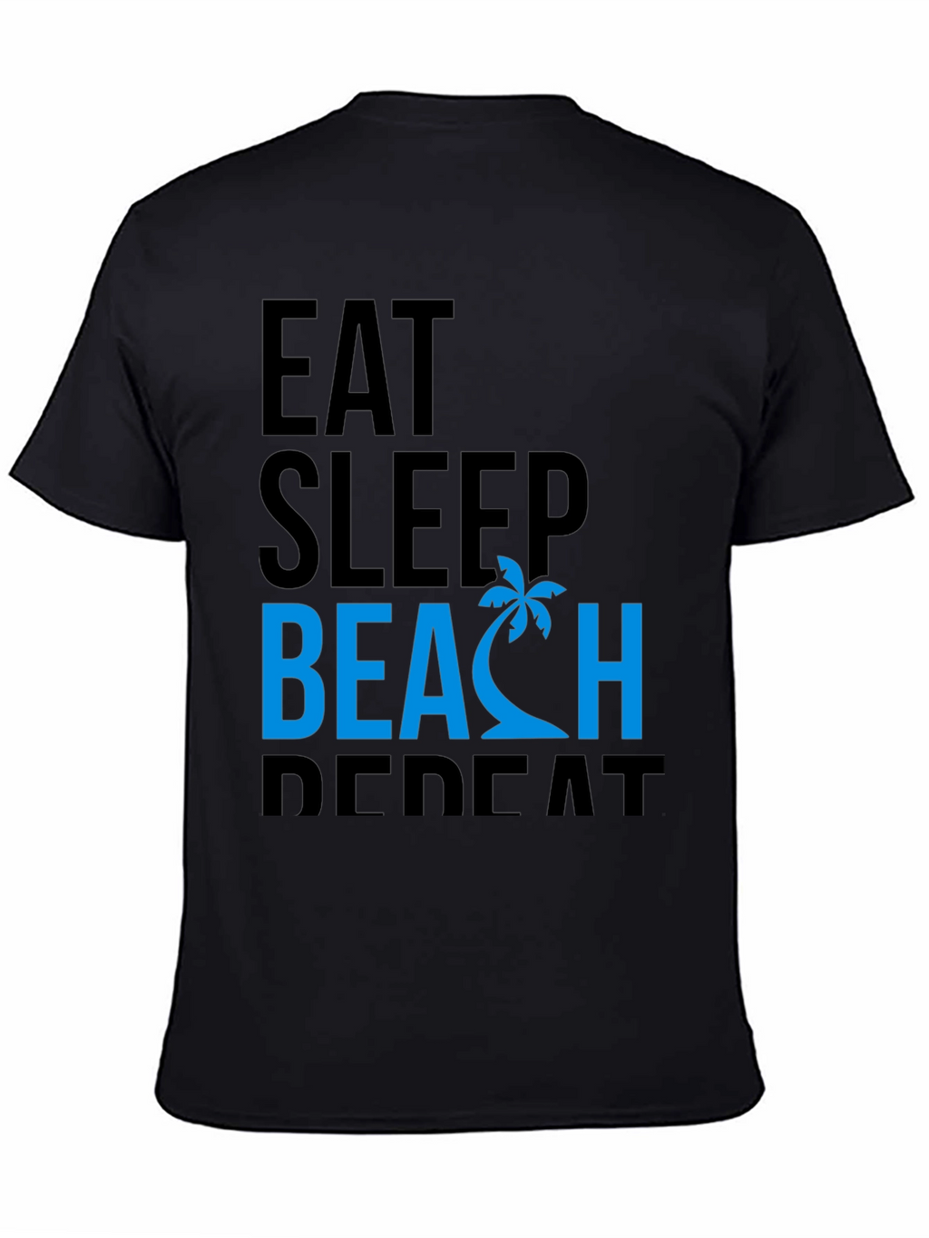 Eat Sleep Beach Repeat Black Graphic Tee