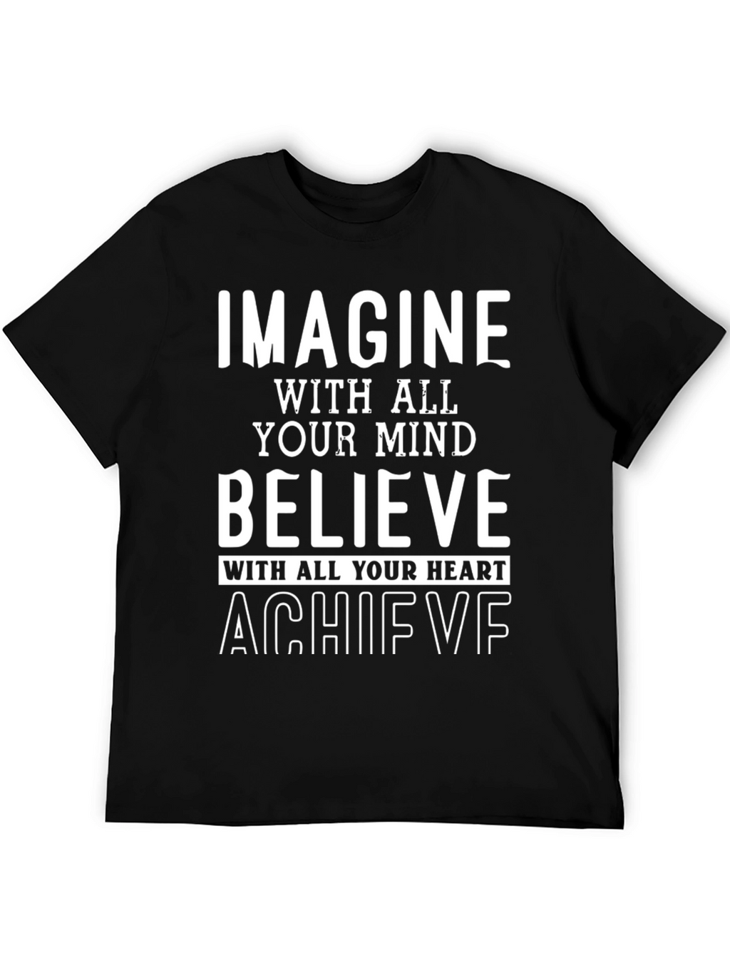Inspire Achieve Believe Black Graphic Tee