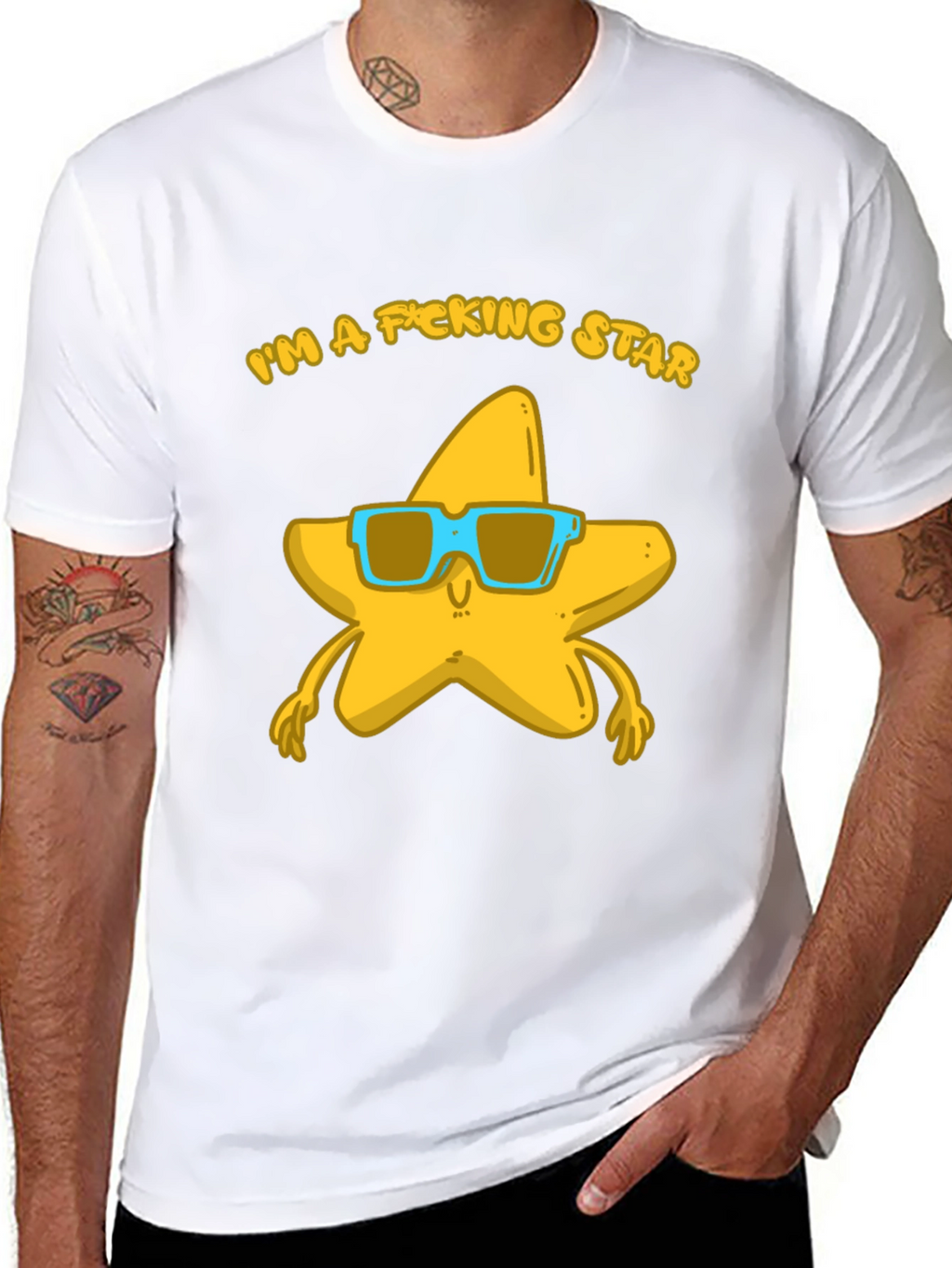 Im a F*cking Star T-Shirt - Funny Graphic Tee