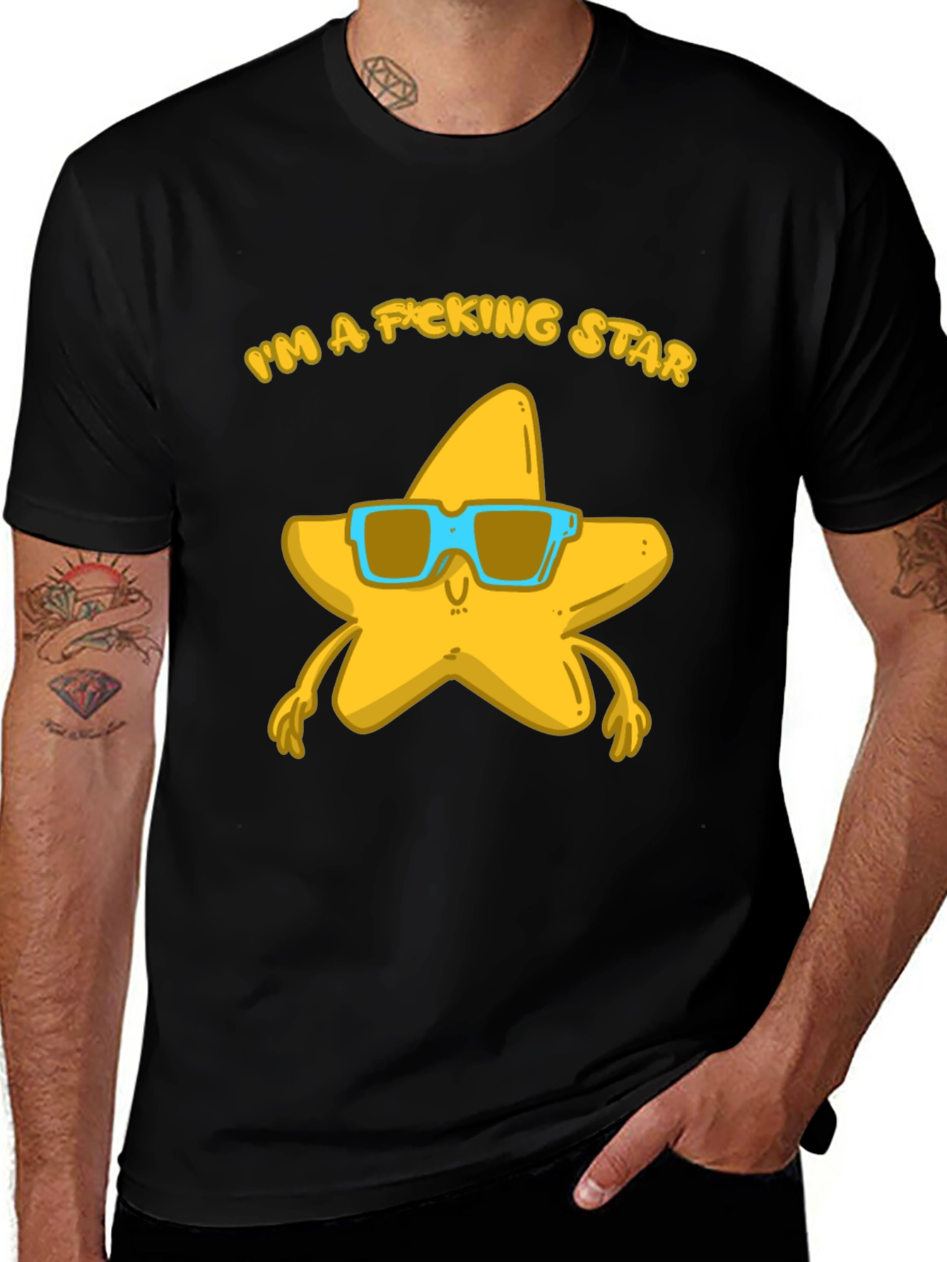 Im a F*cking Star T-Shirt - Funny Graphic Tee