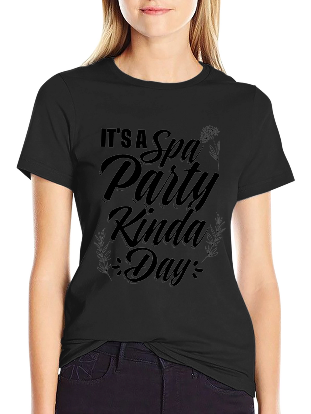 Its a Spa Party Kinda Day T-Shirt