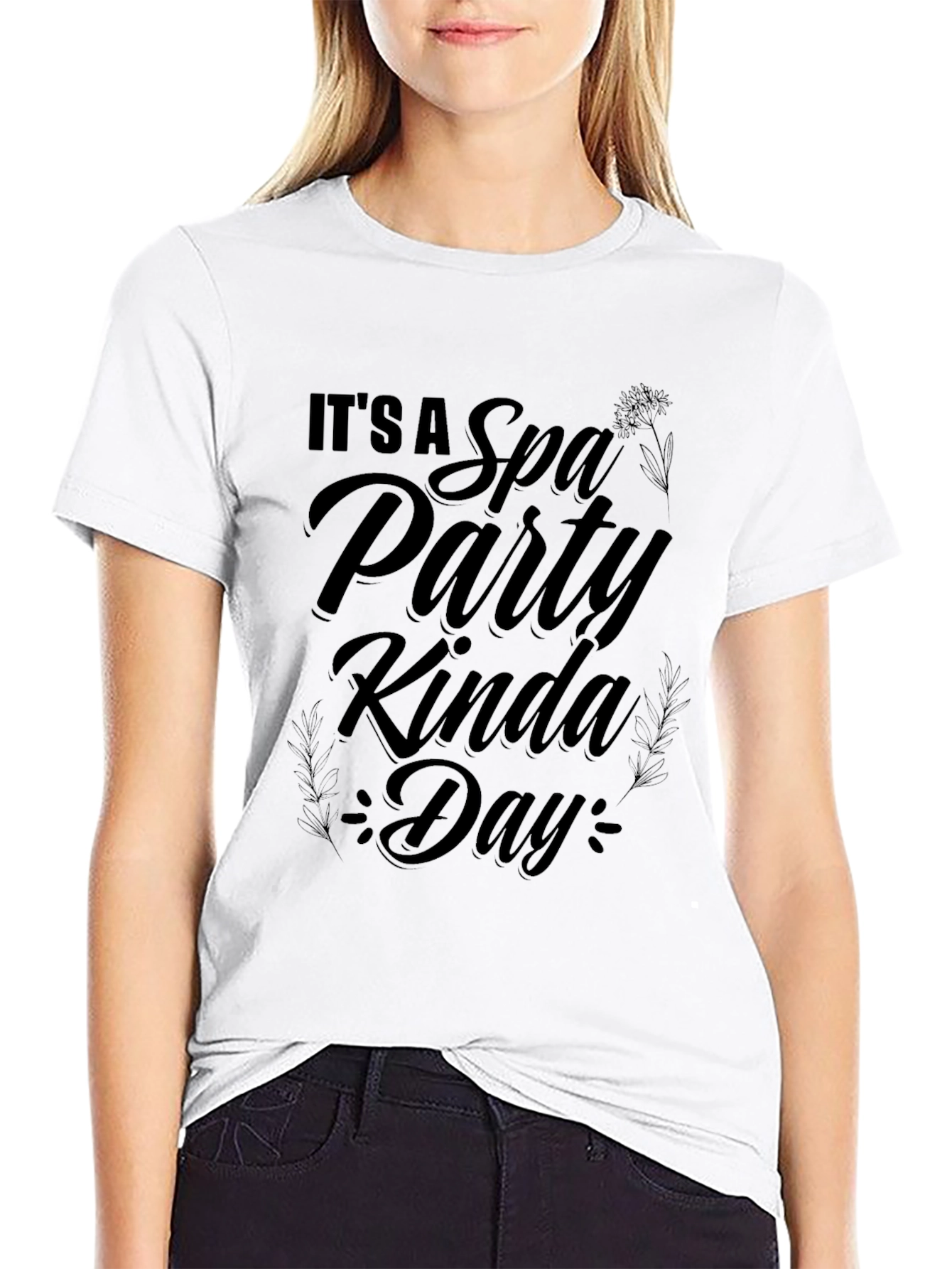 Its a Spa Party Kinda Day T-Shirt