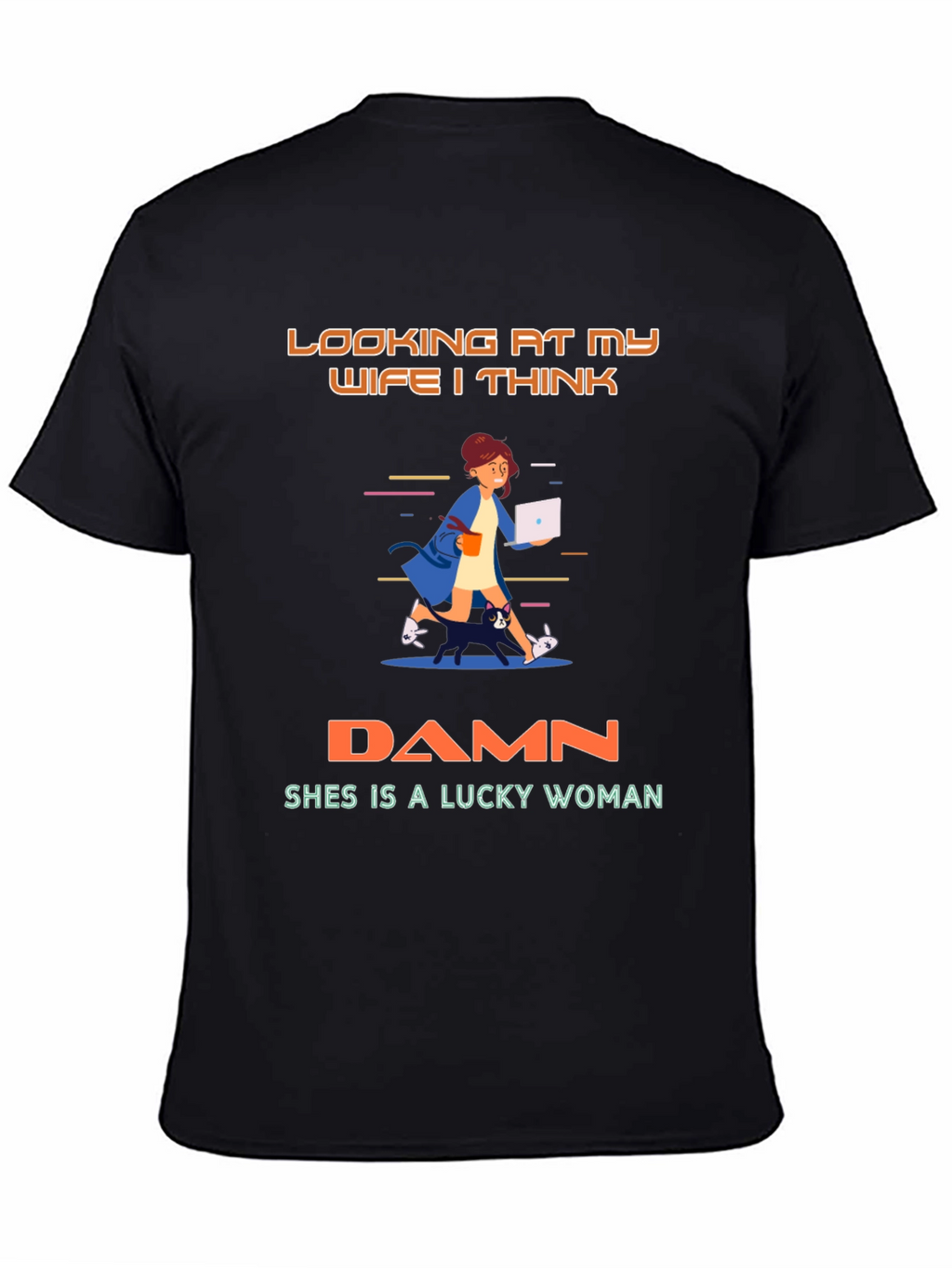 Lucky Wife T-Shirt