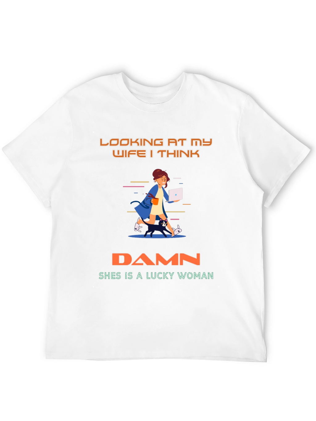 Lucky Wife T-Shirt