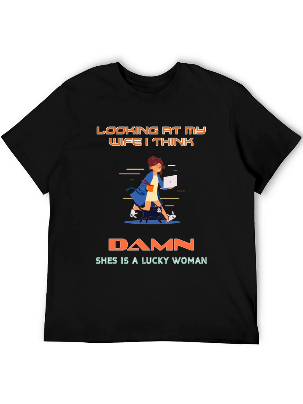 Lucky Wife T-Shirt