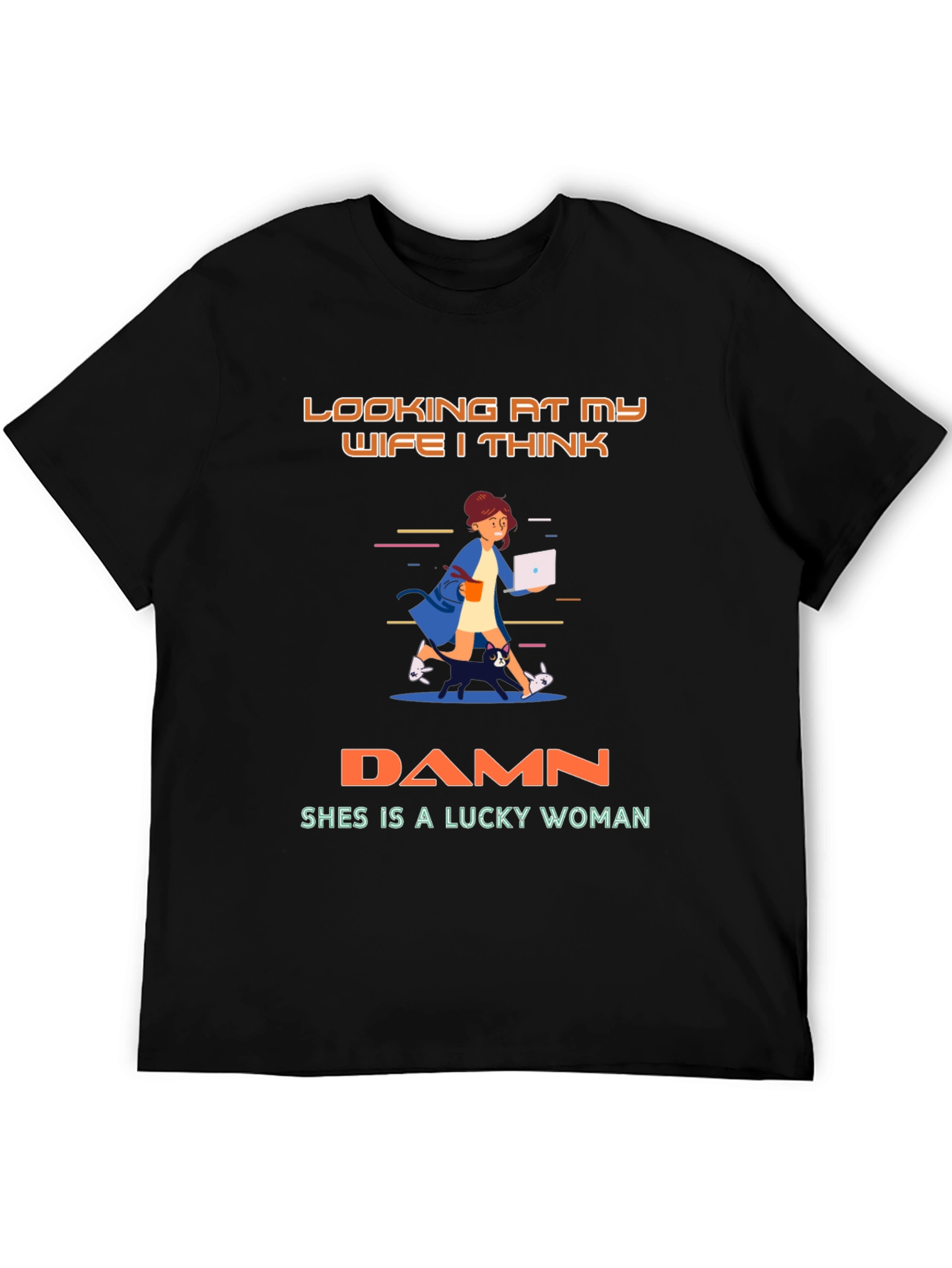 Lucky Wife T-Shirt