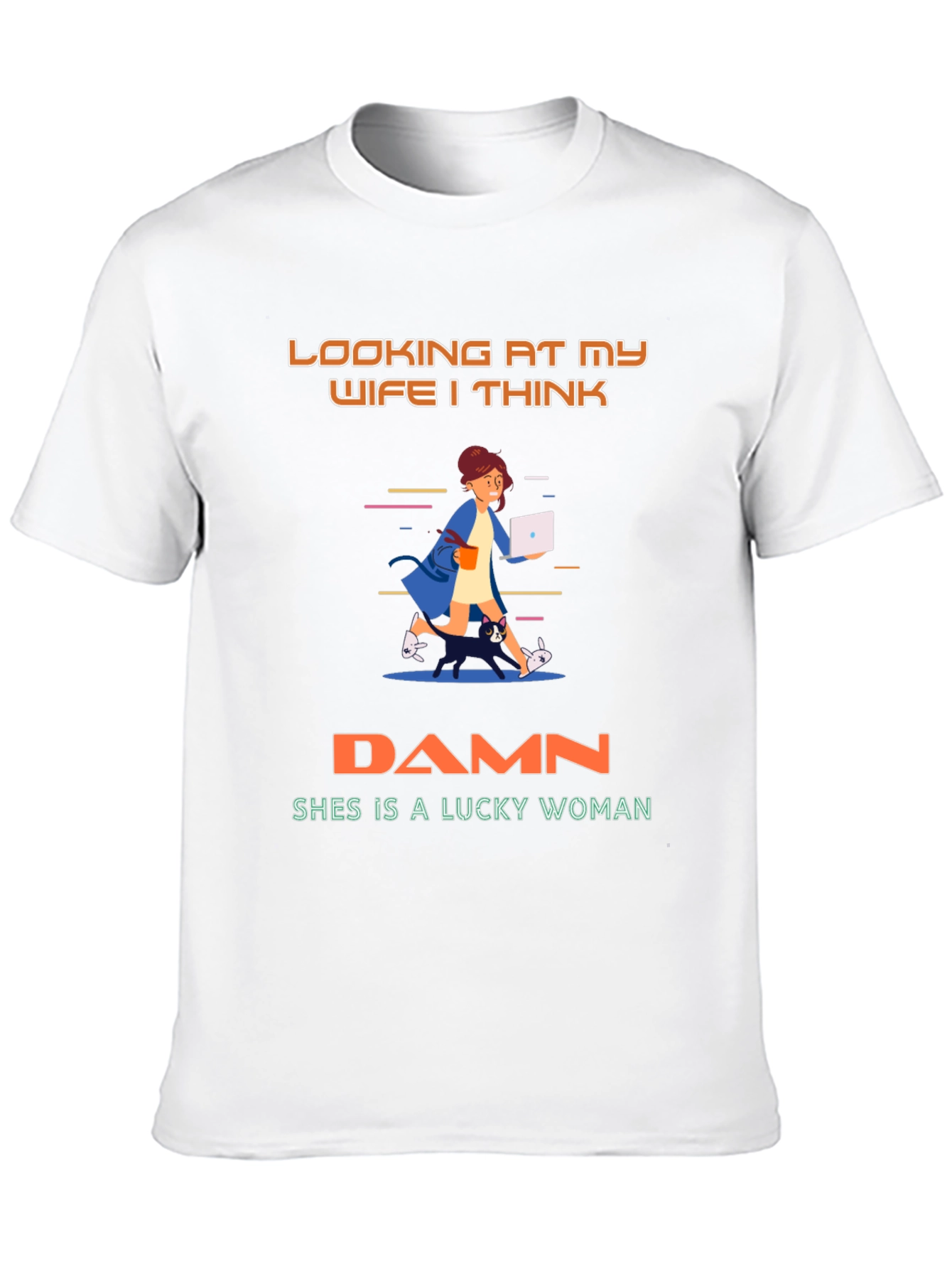 Lucky Wife T-Shirt