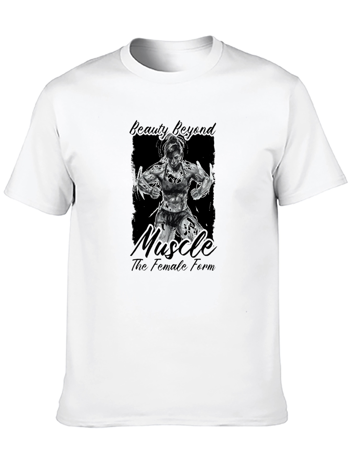 Beauty Beyond Muscle T-Shirt