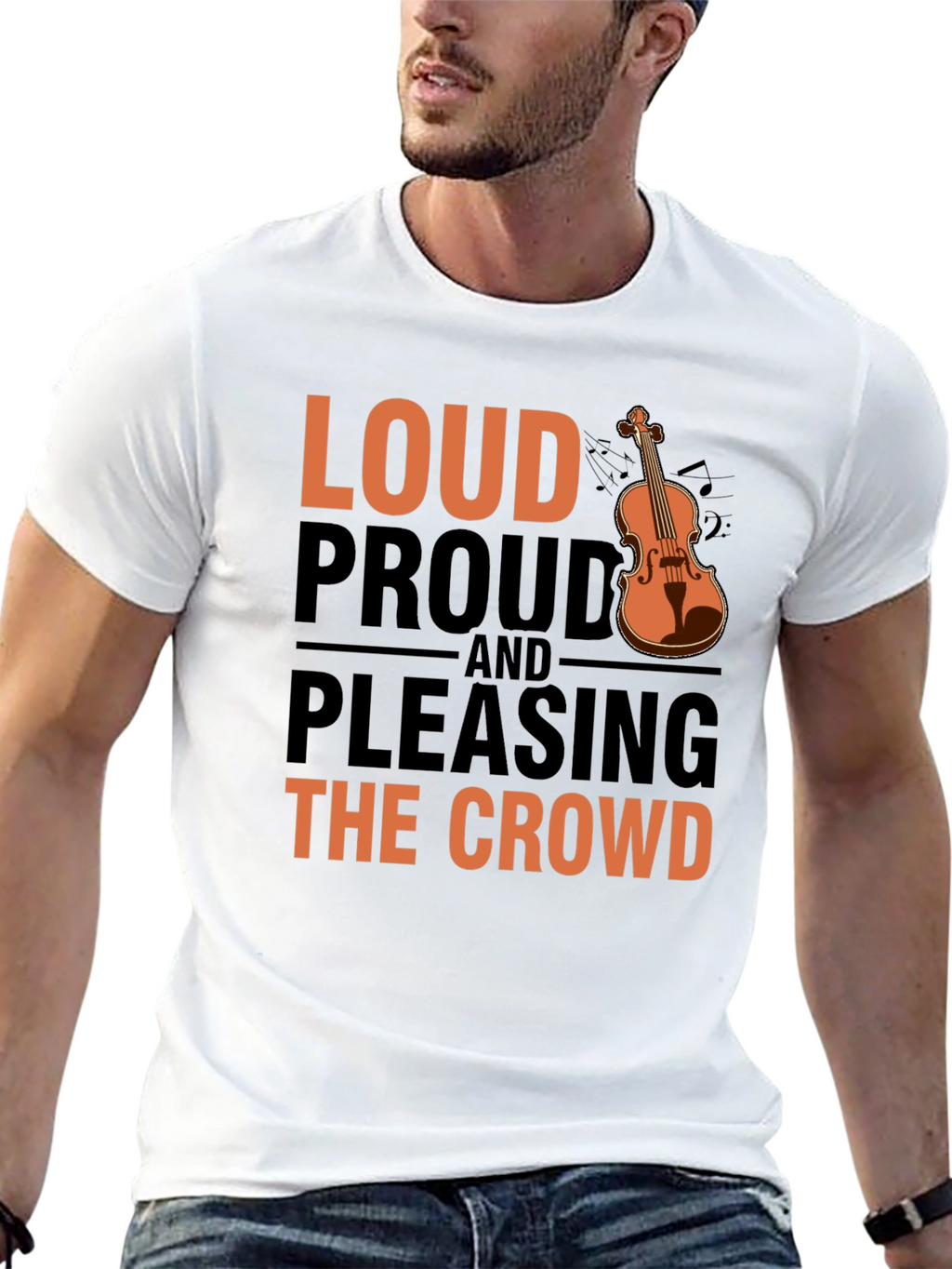 Loud Proud & Pleasing Violin T-Shirt
