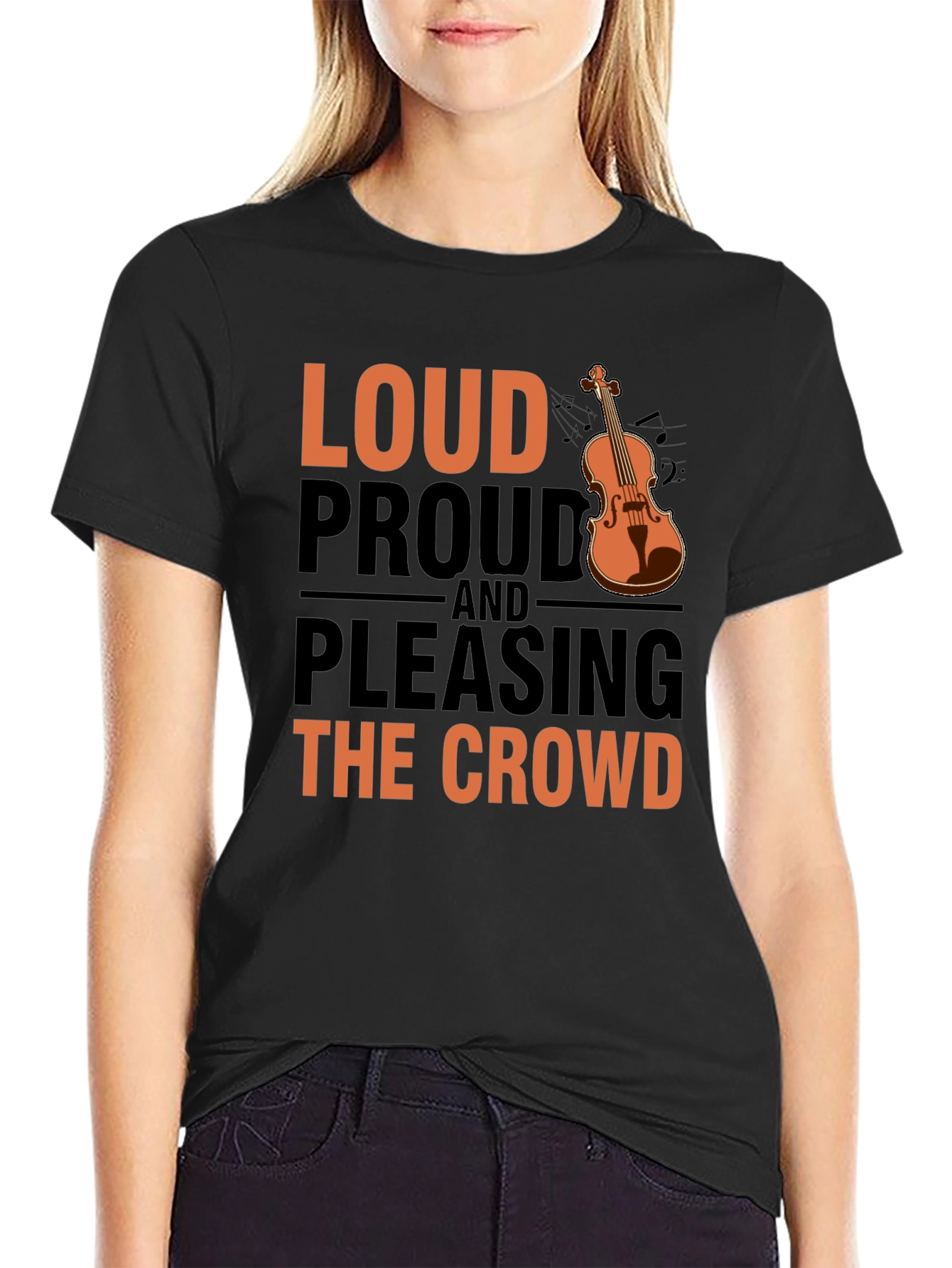 Loud Proud & Pleasing Violin T-Shirt