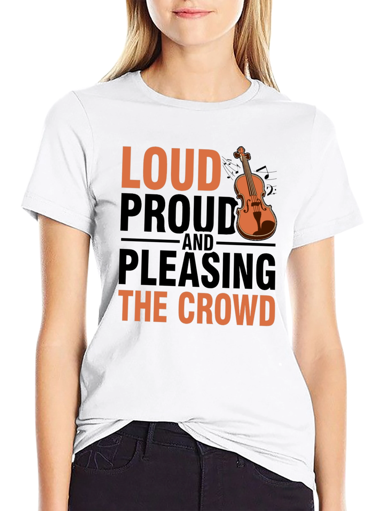 Loud Proud & Pleasing Violin T-Shirt