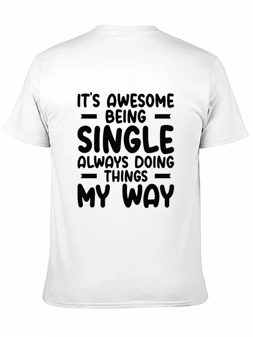 Single & Awesome Graphic Tee - Black