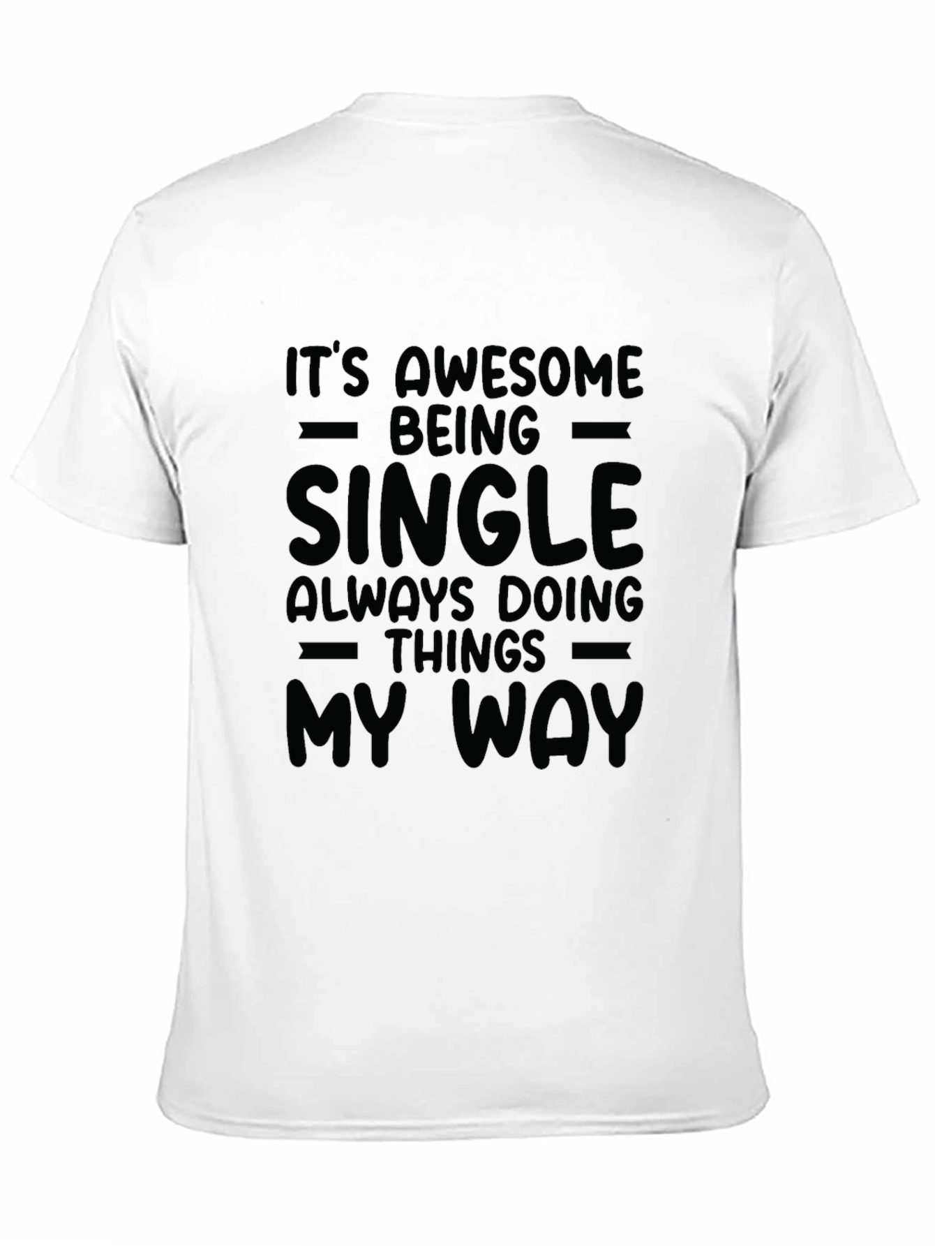 Single & Awesome Graphic Tee - Black
