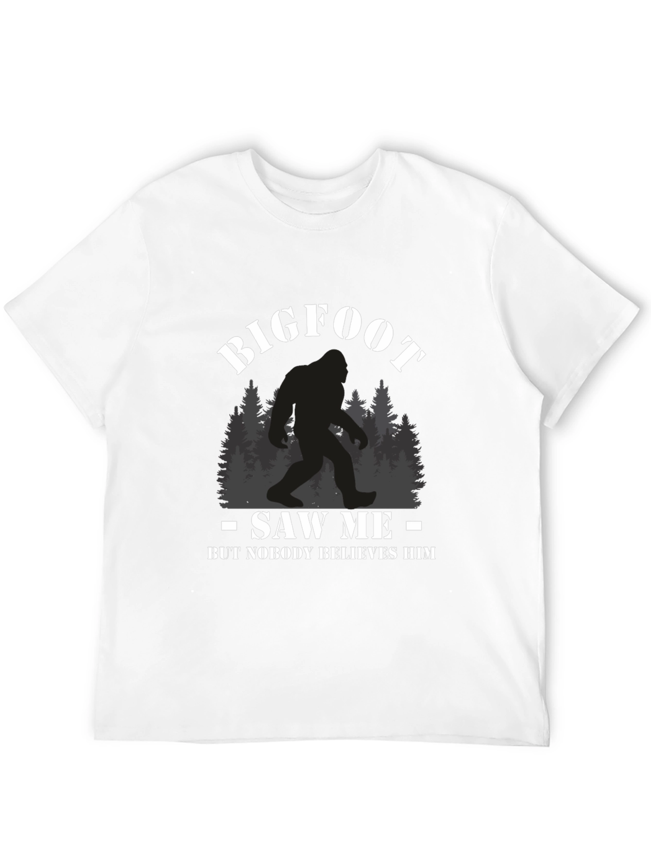 Bigfoot Saw Me T-Shirt Novelty Graphic Tee