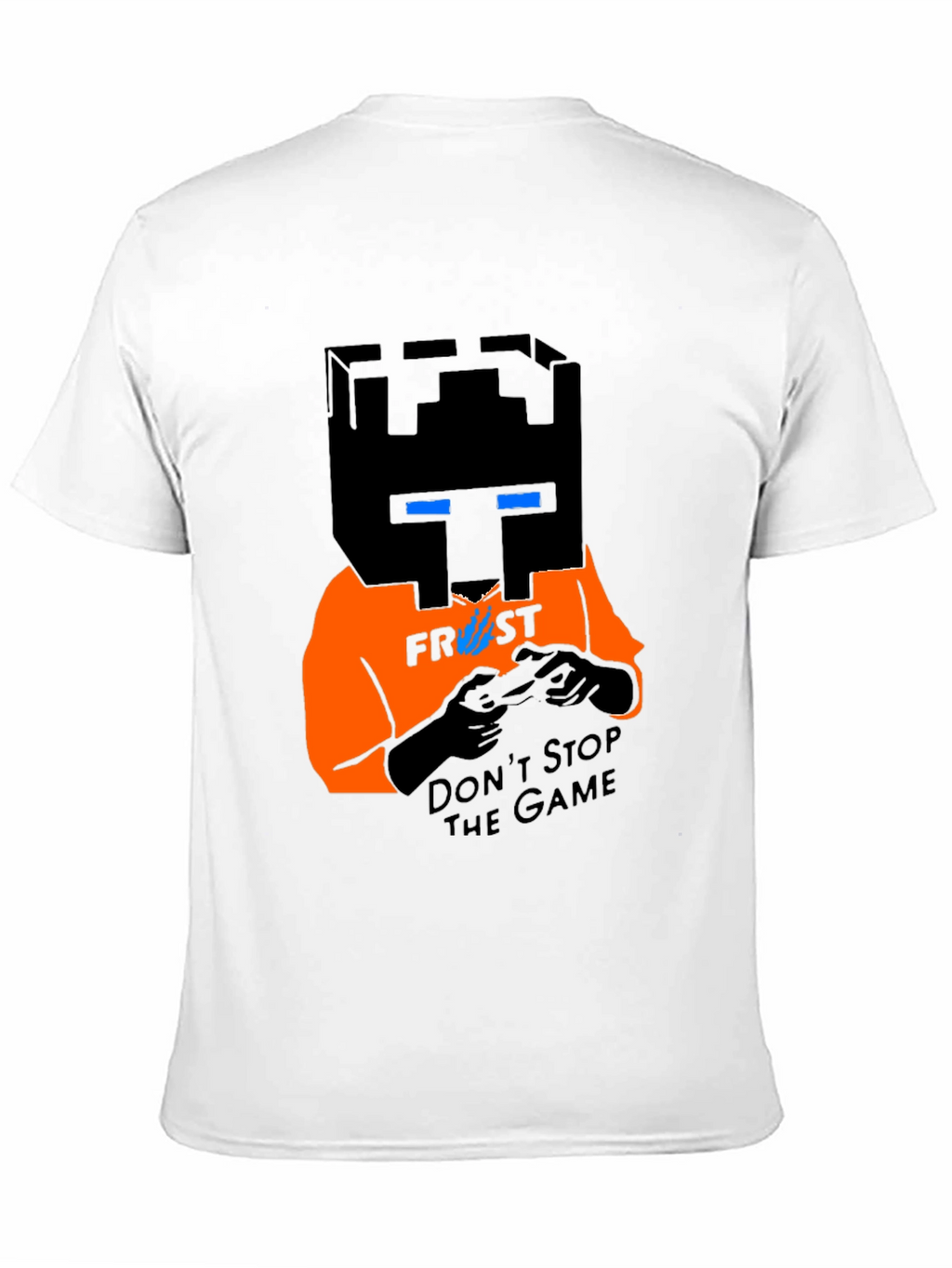 Frost Gamer Graphic Tee - Dont Stop the Game!