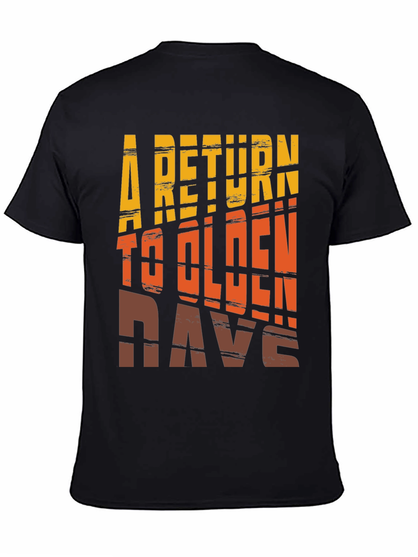 Retro A Return to Olden Days Graphic Tee