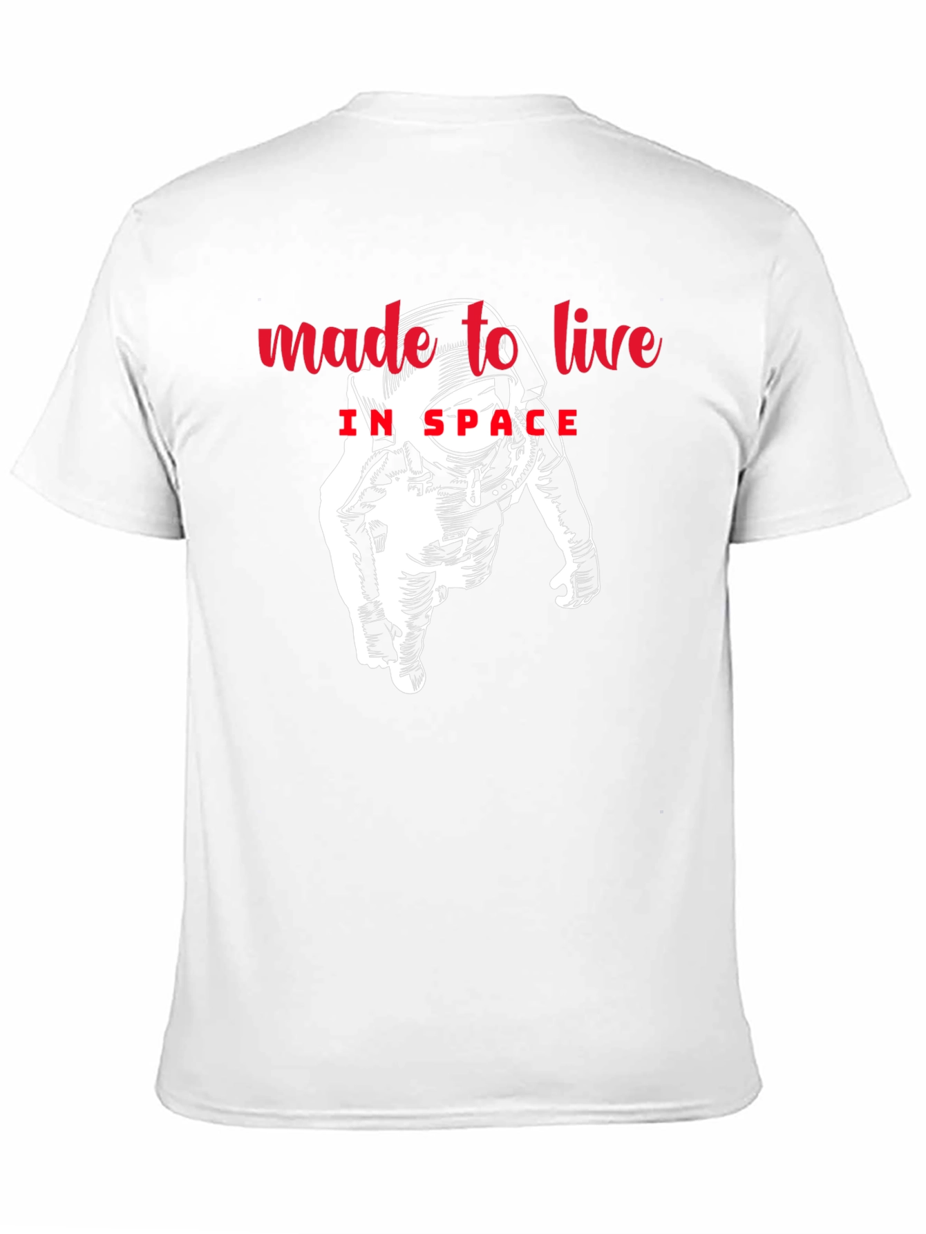 Made to Live in Space Graphic Tee