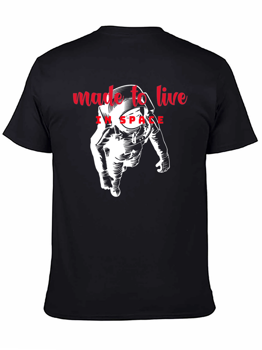Made to Live in Space Graphic Tee