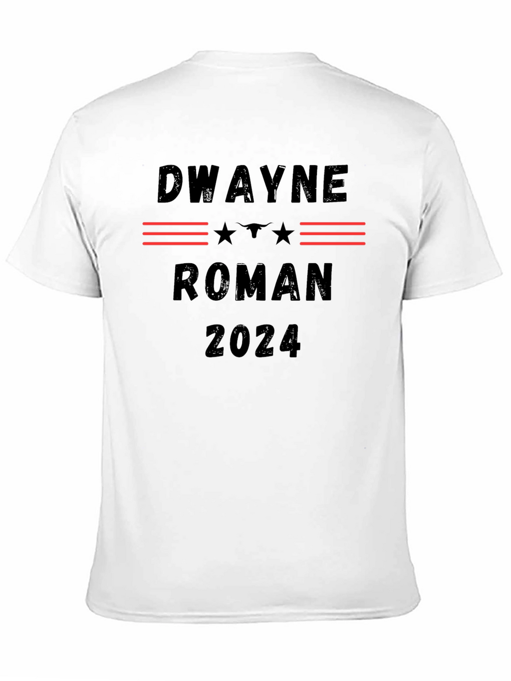 Dwayne Roman 2024 T-Shirt Political Tee