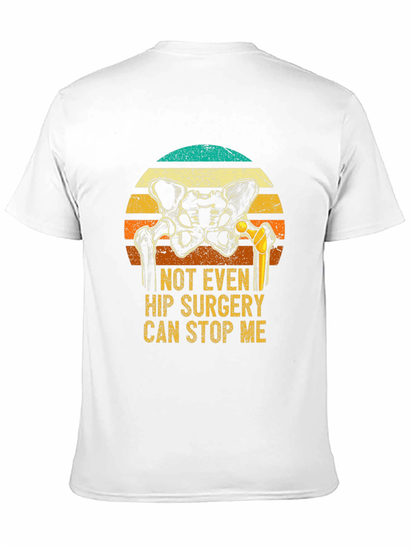 Hip Replacement Funny Graphic Tee