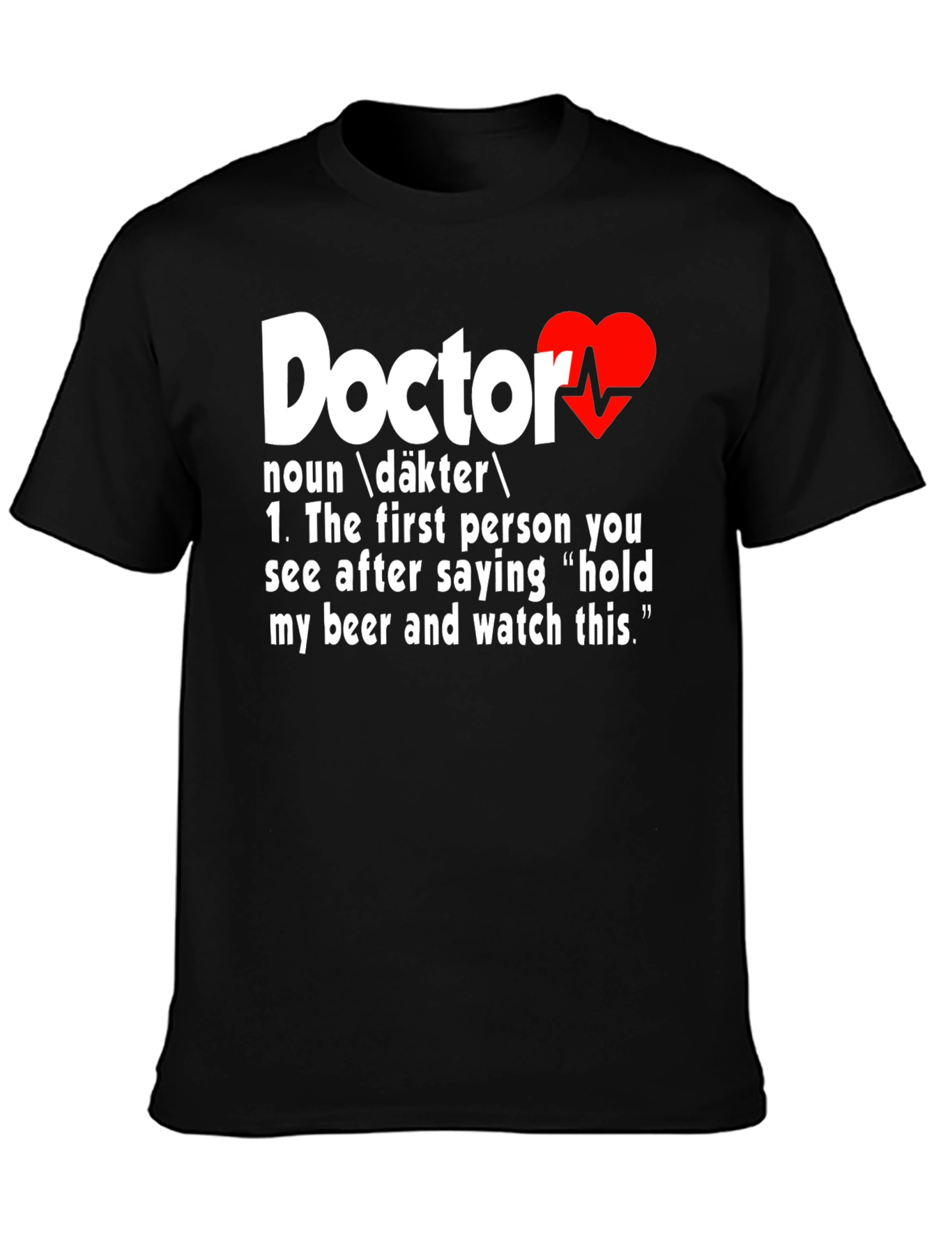Funny Doctor Definition T-Shirt