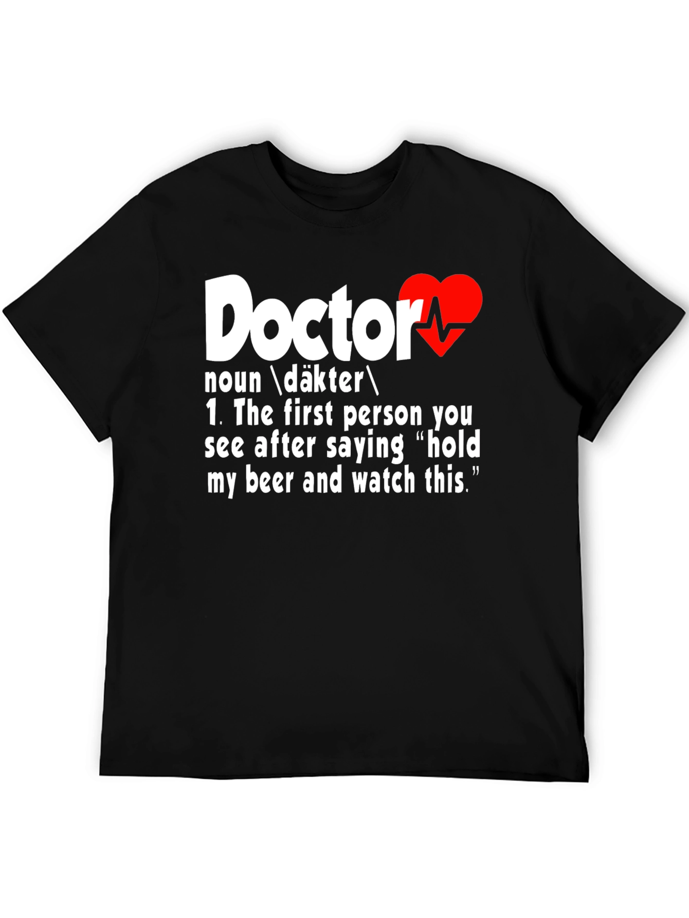 Funny Doctor Definition T-Shirt