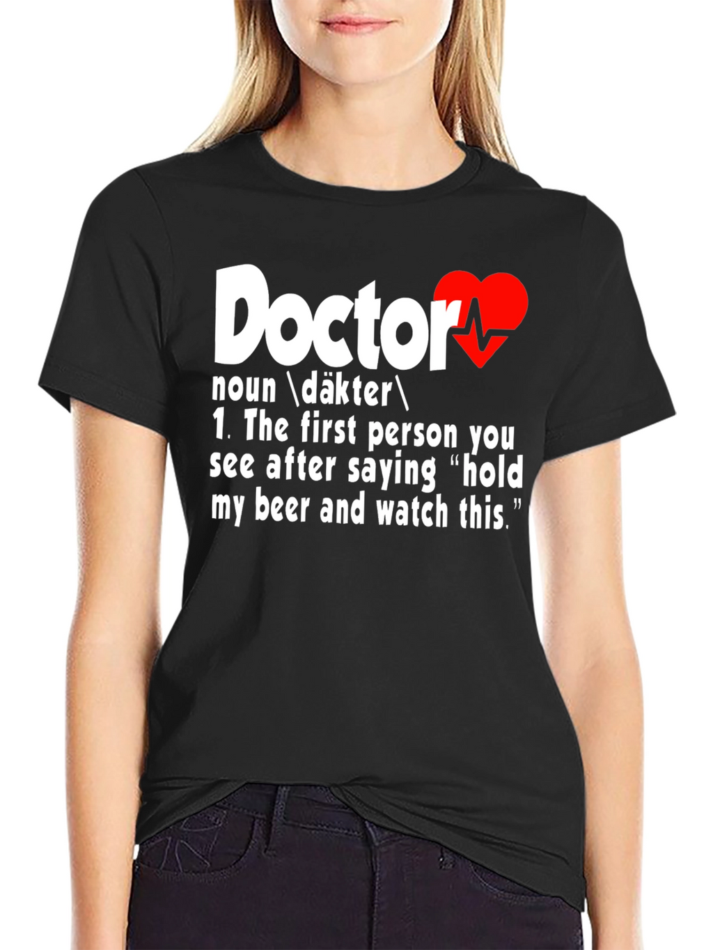 Funny Doctor Definition T-Shirt
