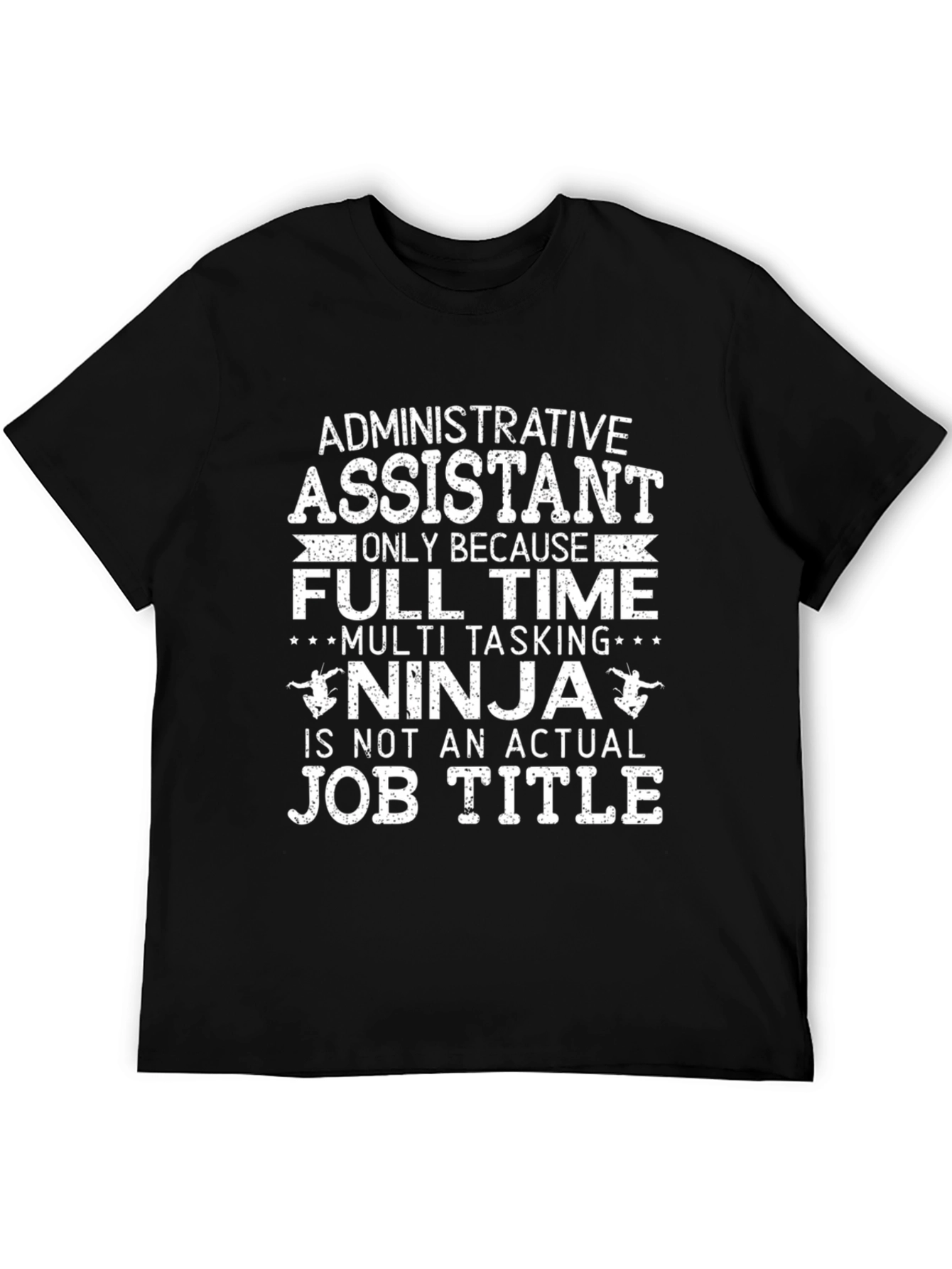 Admin Assistant Ninja T-Shirt