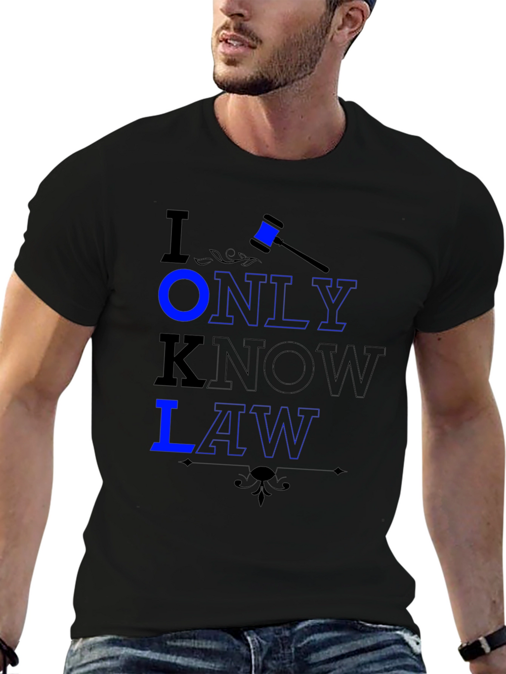 I Only Know Law Graphic Tee - Lawyer Gift