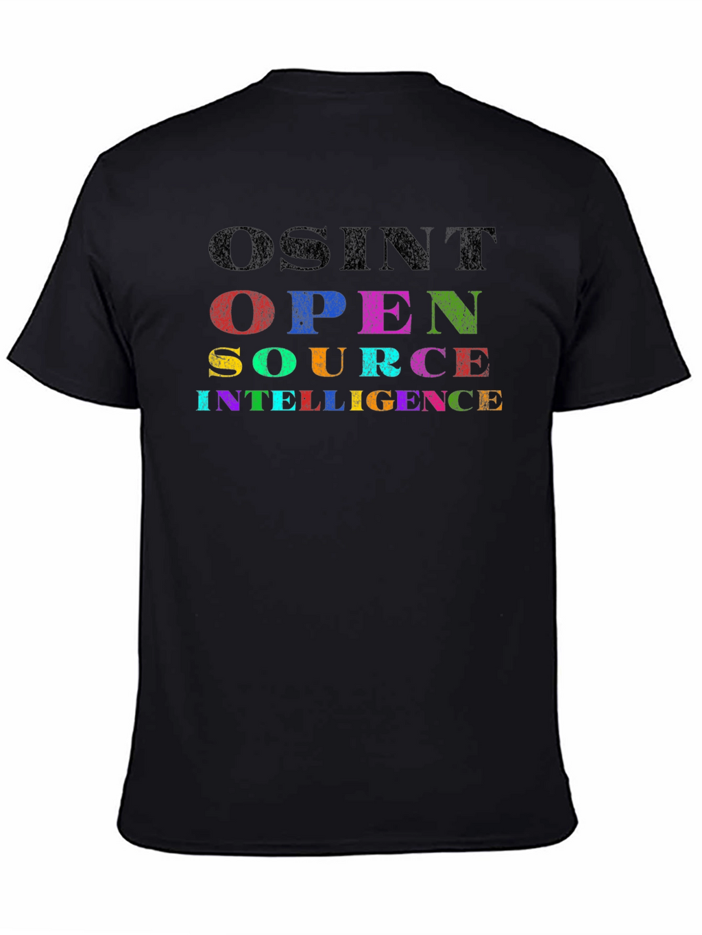 OSINT Open Source Intelligence T-Shirt