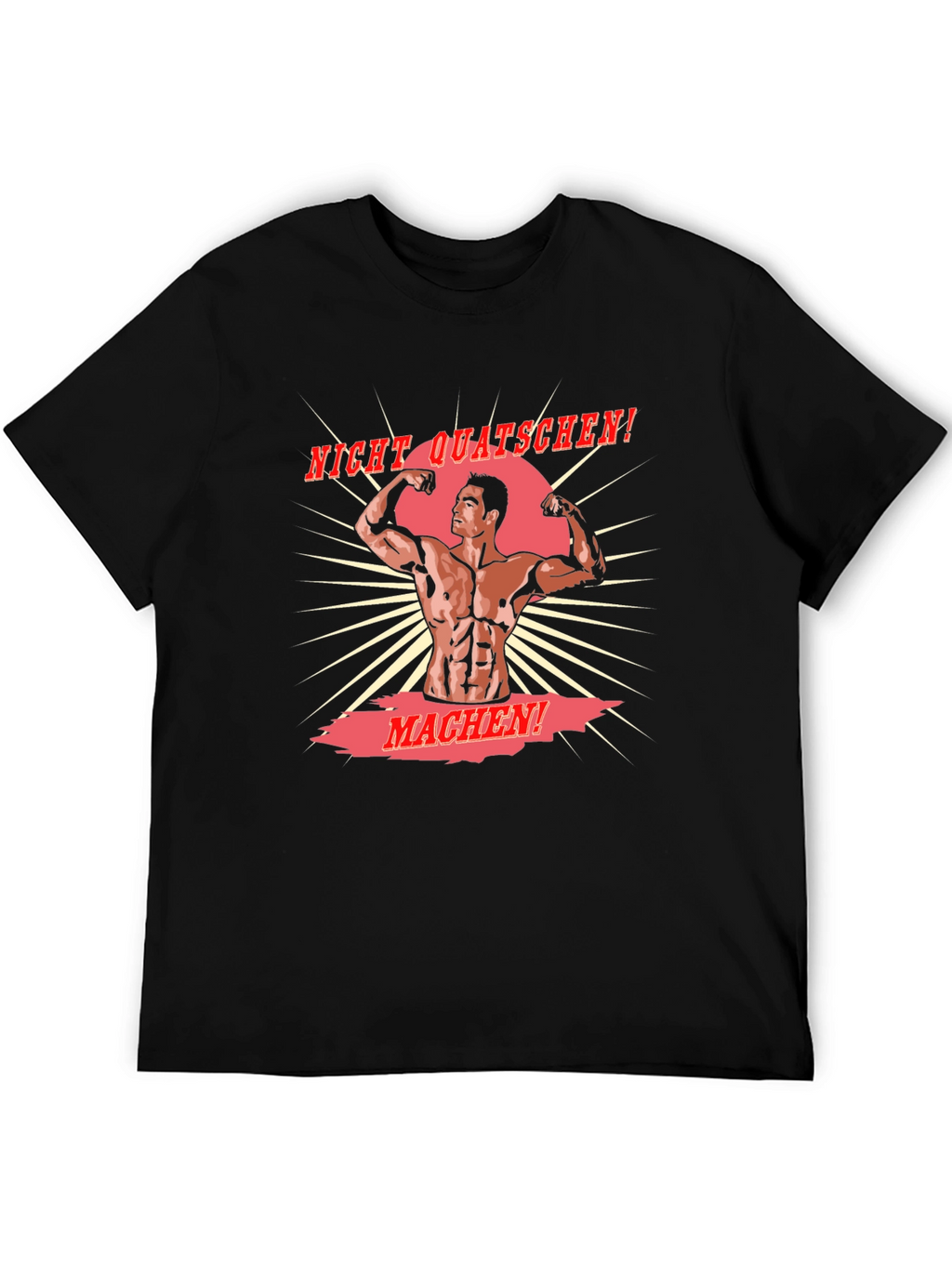 NIGHT QUATSCHEN! MACHEN! Graphic Tee