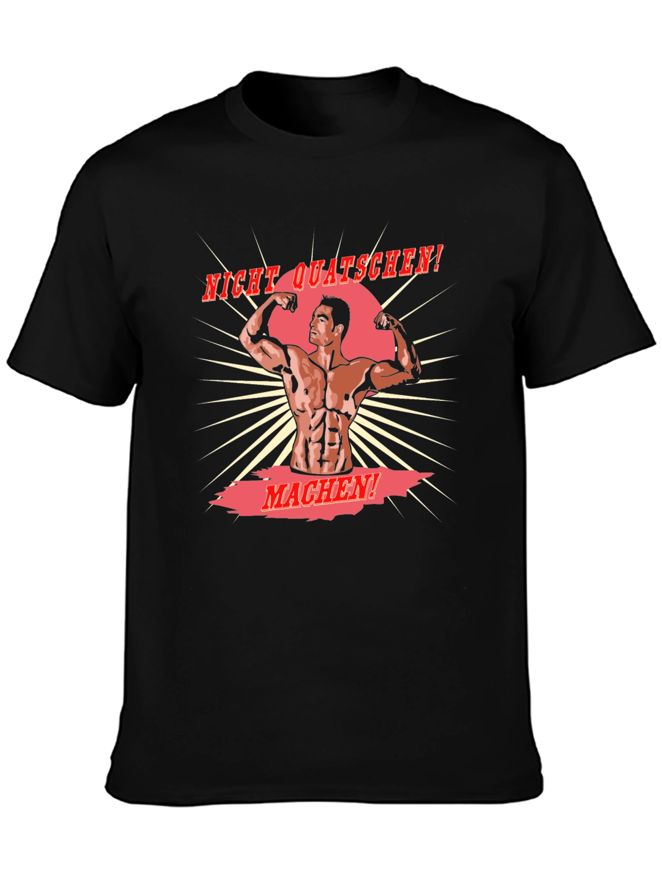 NIGHT QUATSCHEN! MACHEN! Graphic Tee