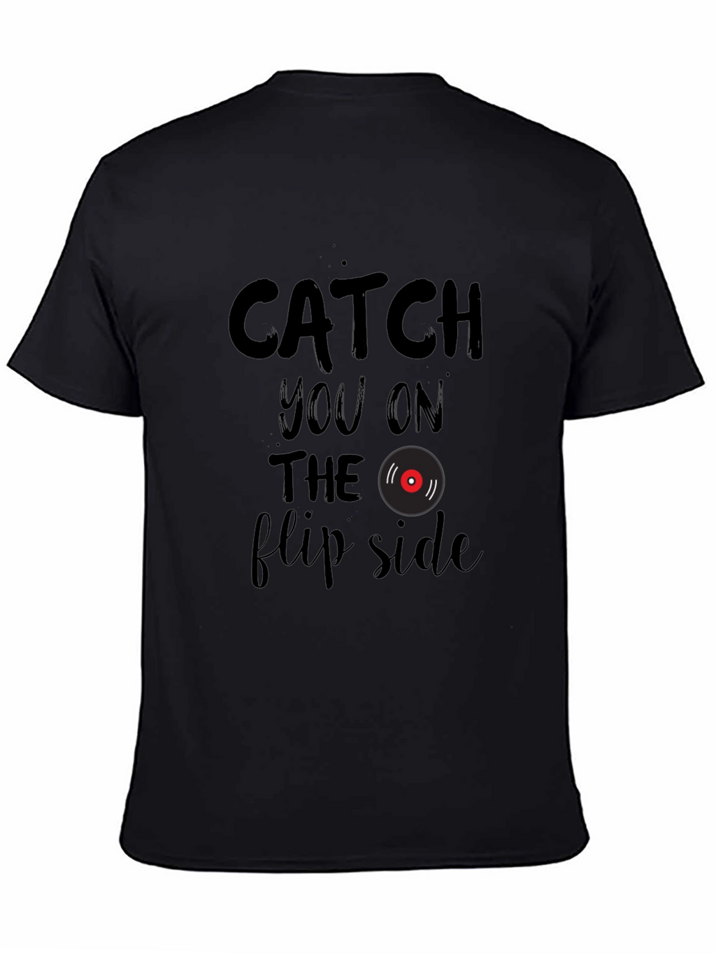 Catch You on the Flip Side Graphic T-Shirt