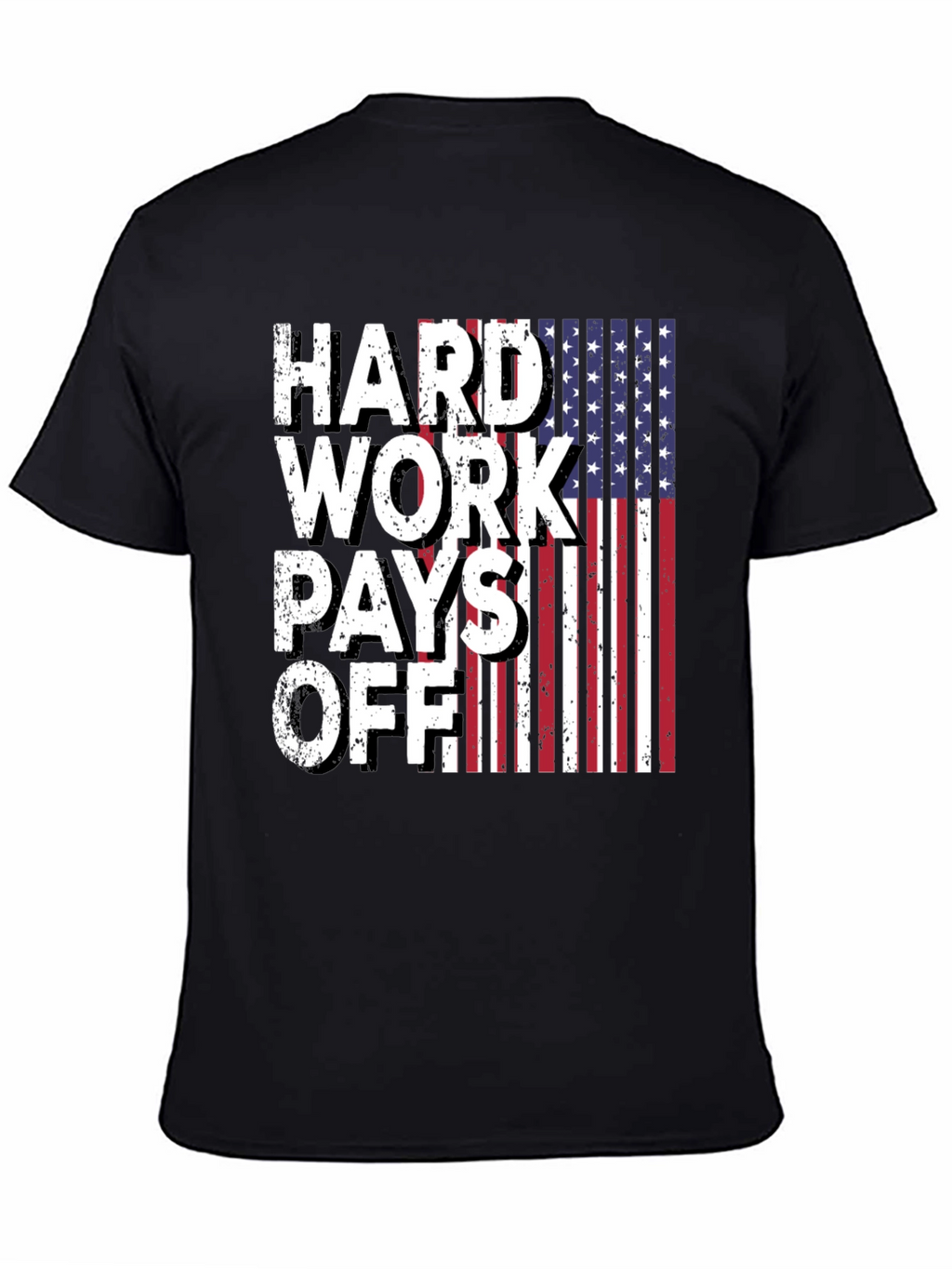 Hard Work Pays Off USA Flag Graphic Tee