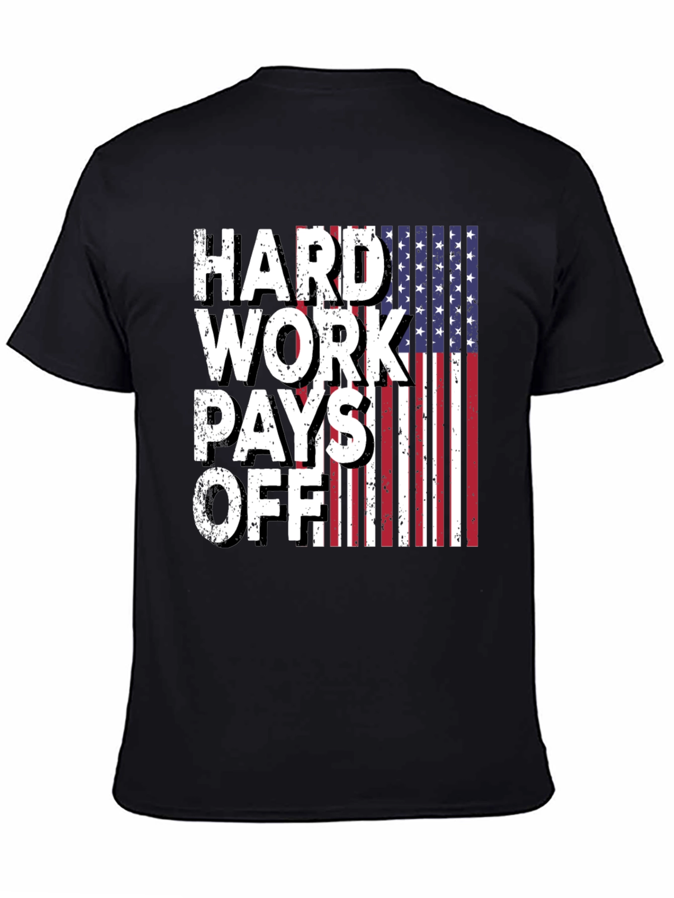 Hard Work Pays Off USA Flag Graphic Tee