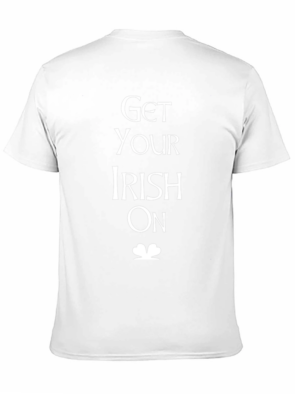 Get Your Irish On T-Shirt