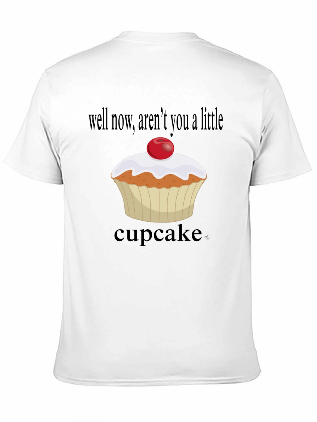 Cupcake T-Shirt: Arent You A Little Cupcake? Black Tee