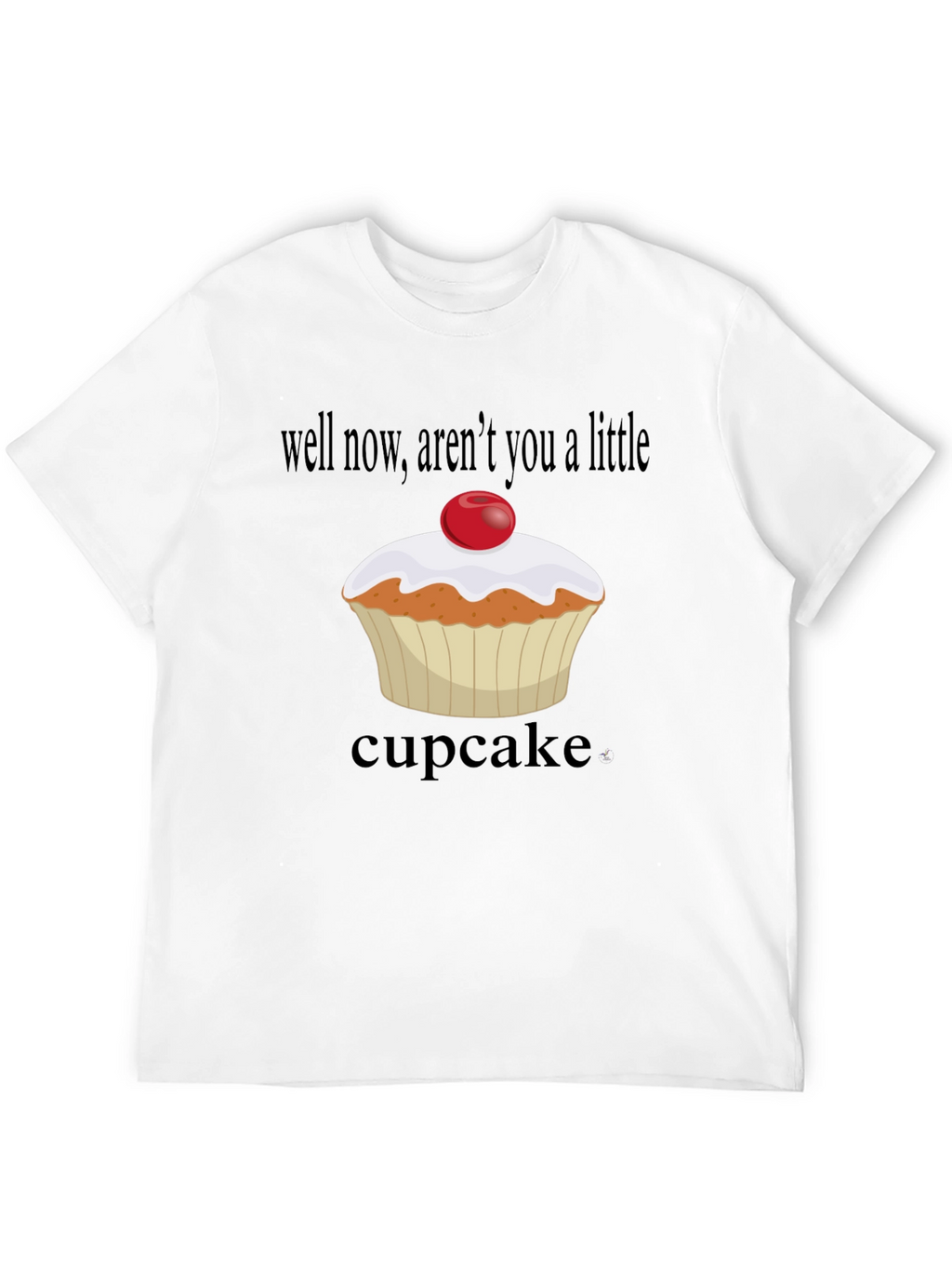 Cupcake T-Shirt: Arent You A Little Cupcake? Black Tee