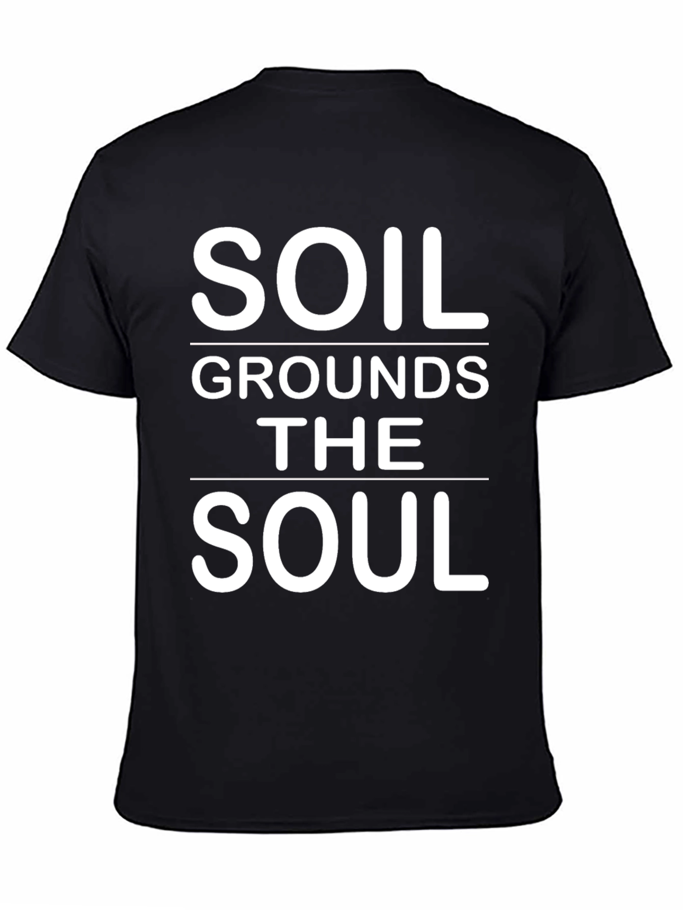 Soil Grounds the Soul Graphic Tee