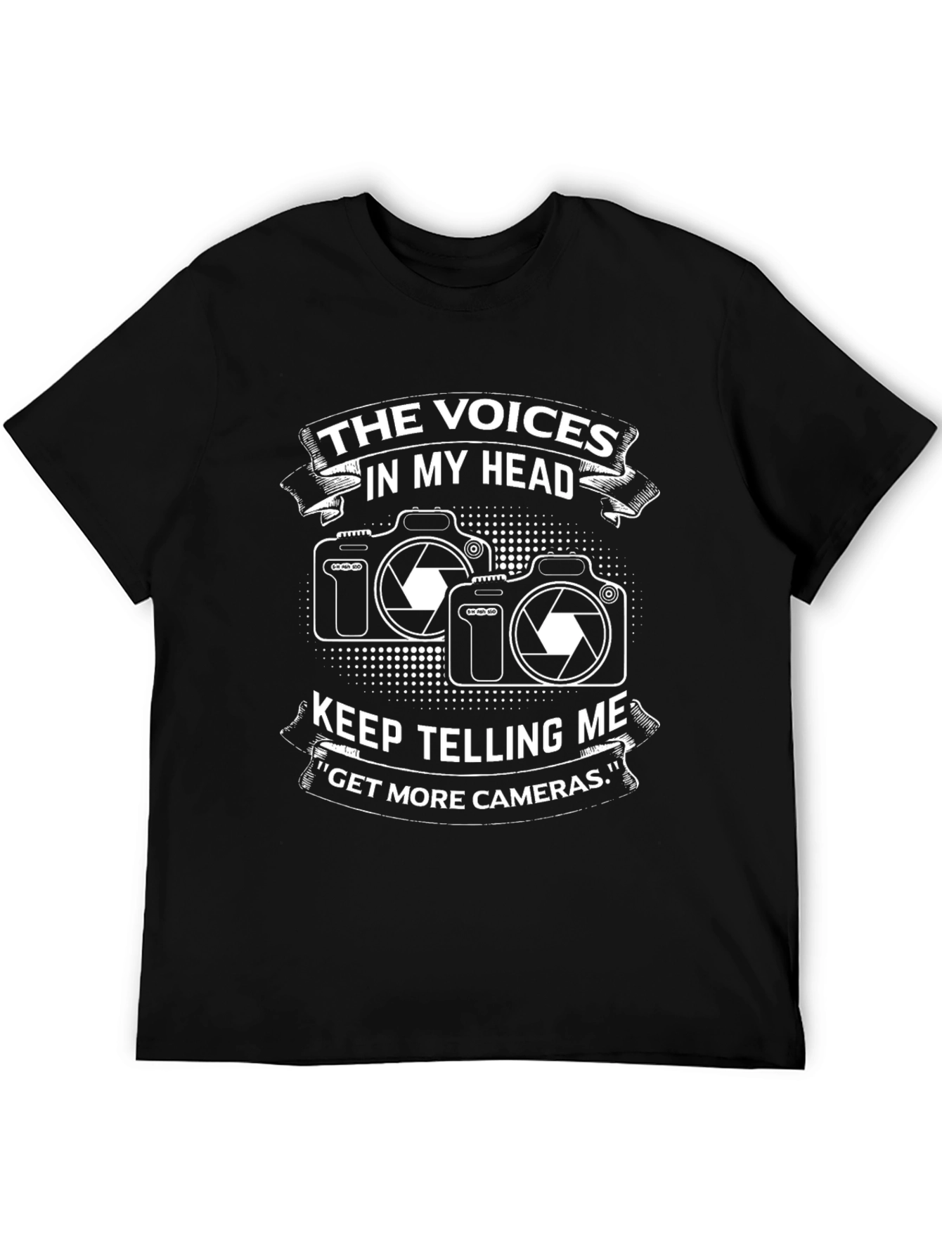 Photographer T-Shirt: Voices in My Head - More Cameras