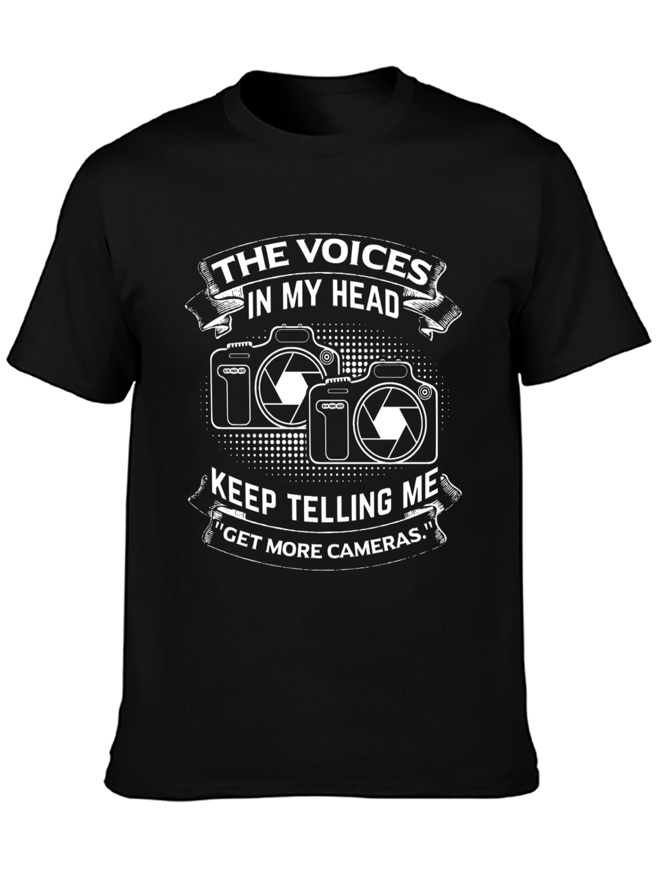 Photographer T-Shirt: Voices in My Head - More Cameras